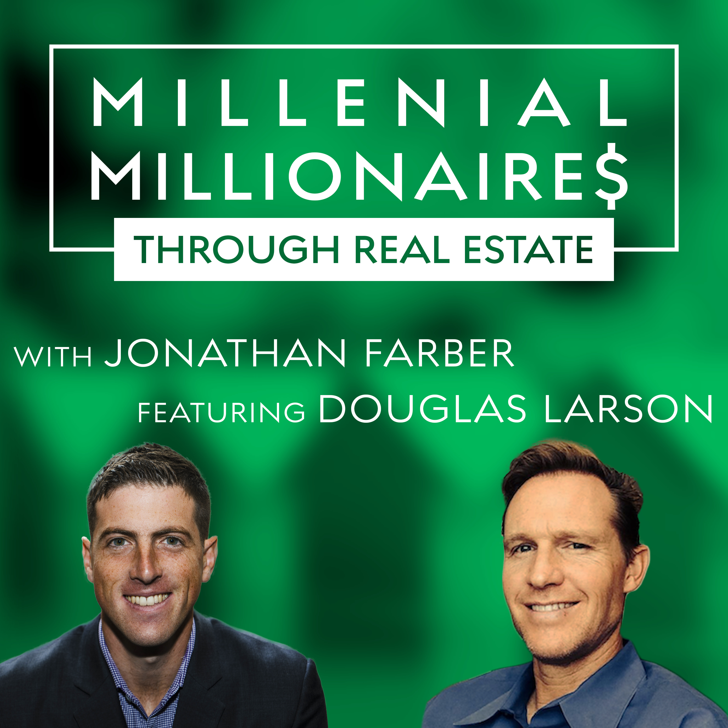 Millennial Millionaire Real Estate Podcast
