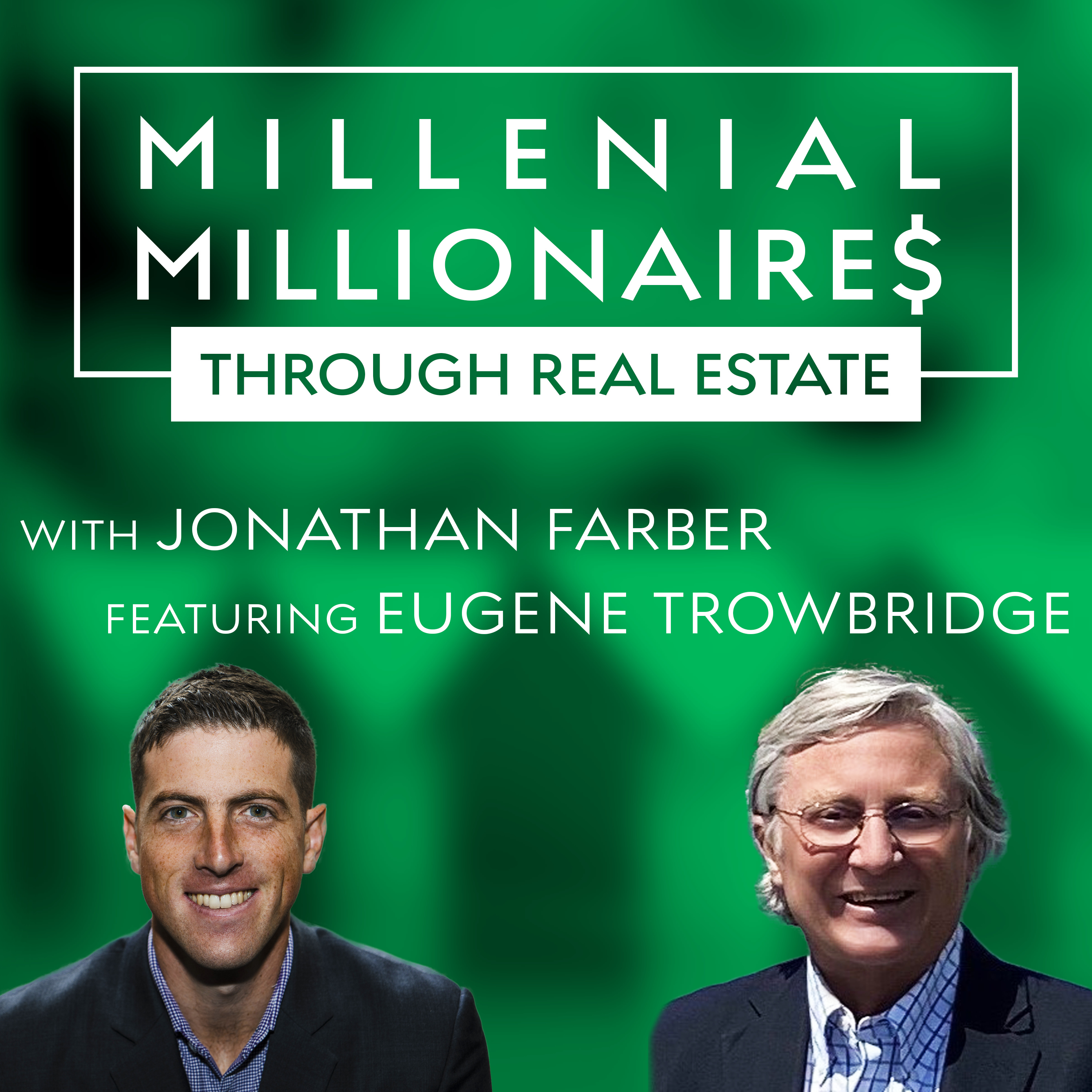 Millennial Millionaire Real Estate Podcast