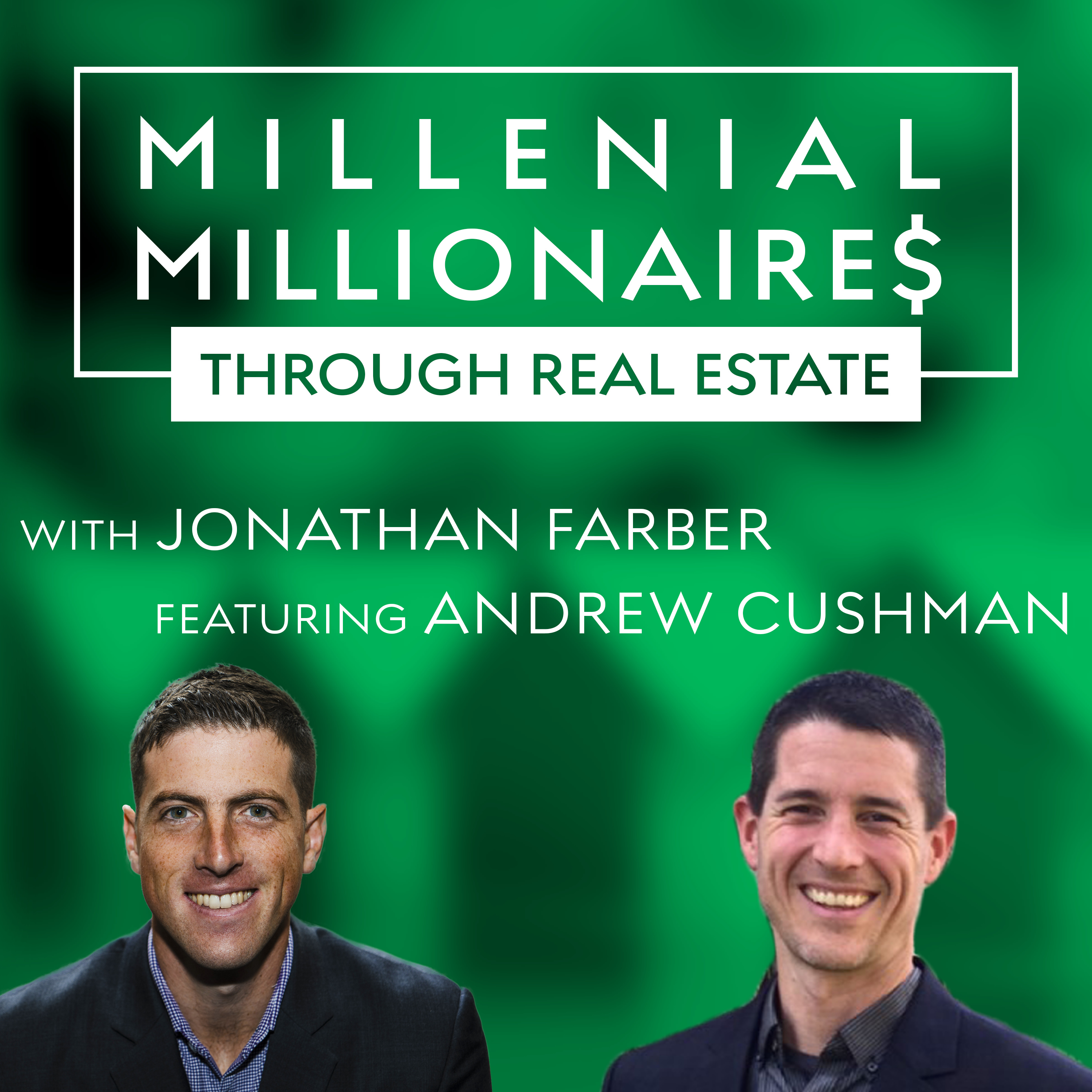 Millennial Millionaire Real Estate Podcast
