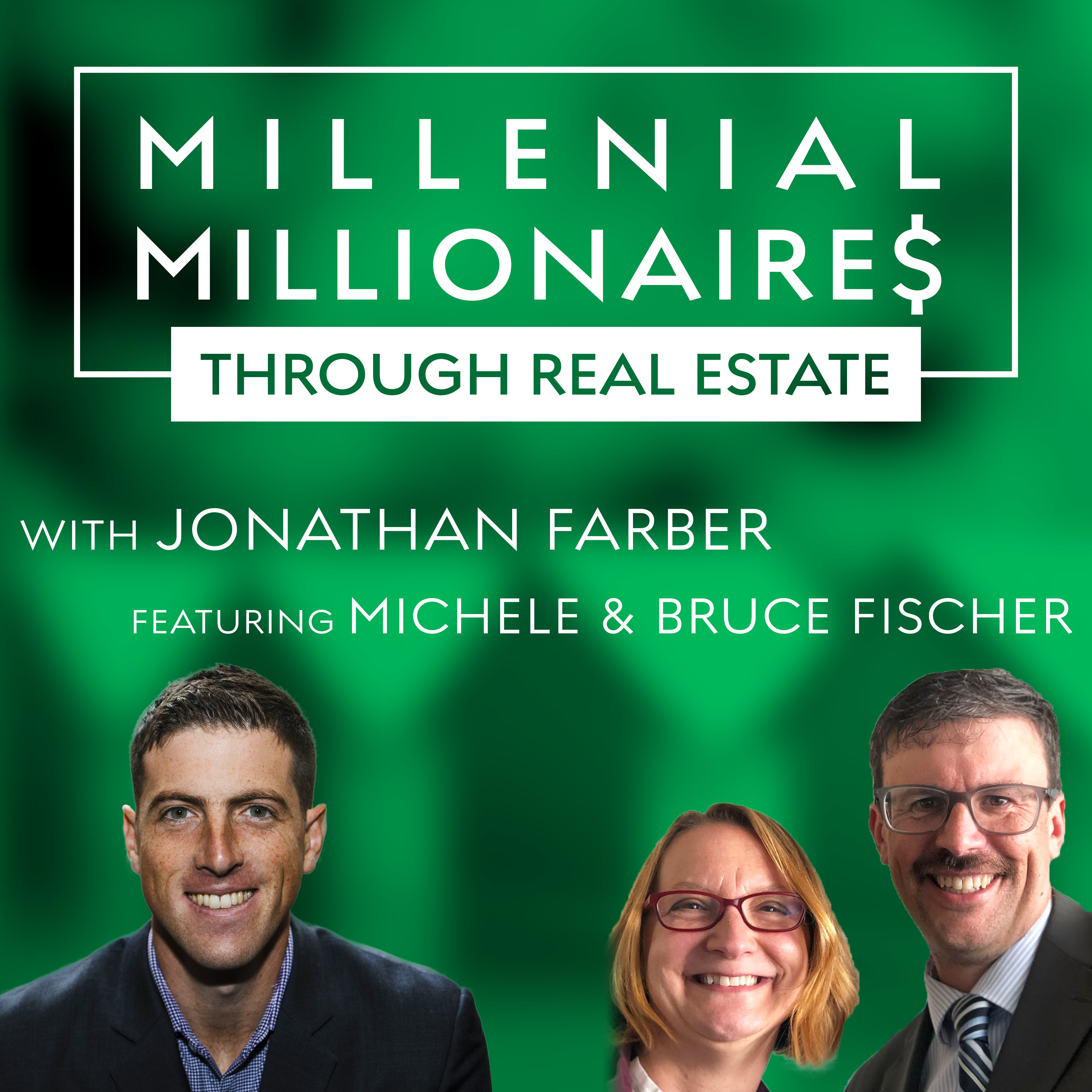 Millennial Millionaire Real Estate Podcast