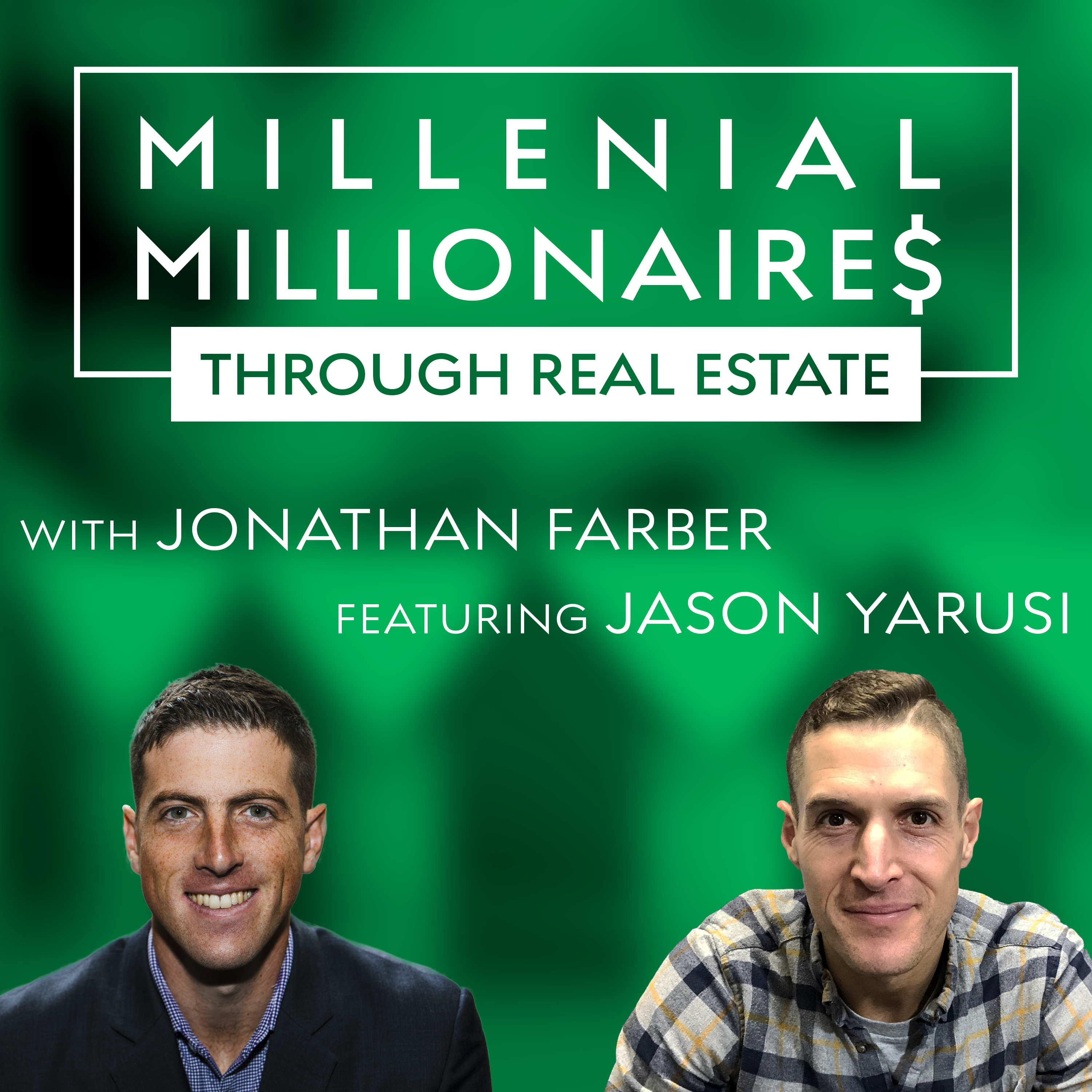 Millennial Millionaire Real Estate Podcast