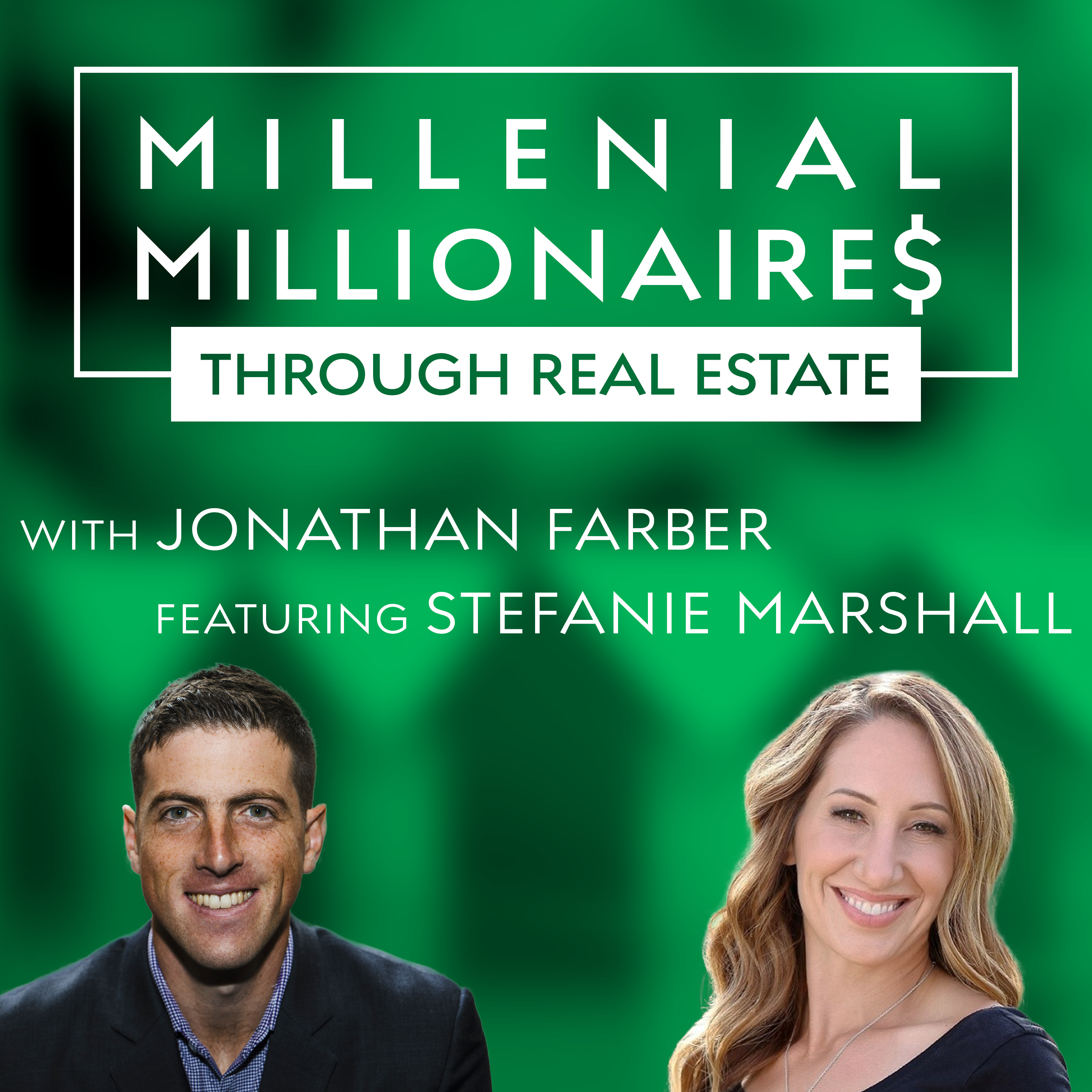 Millennial Millionaire Real Estate Podcast