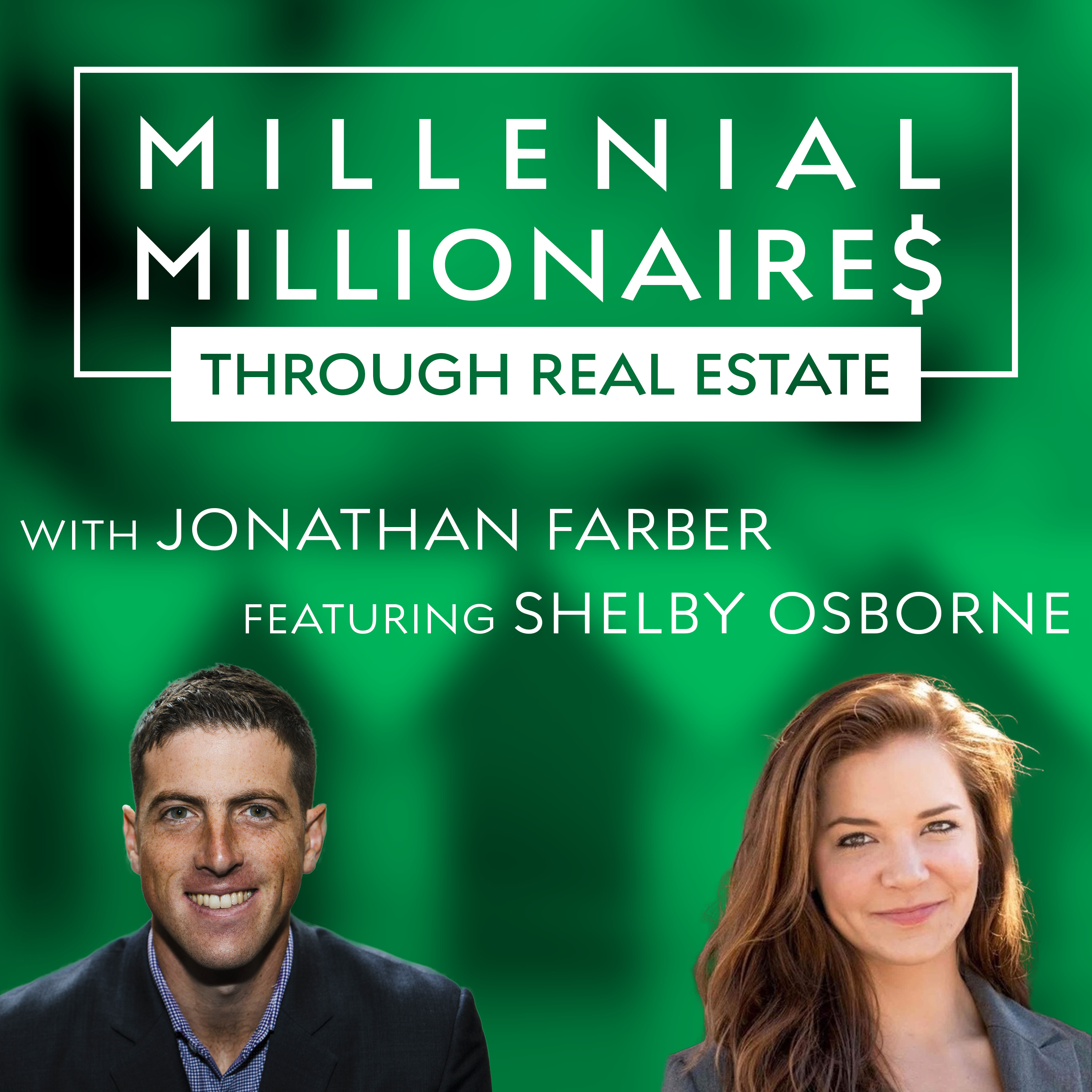 Millennial Millionaire Real Estate Podcast