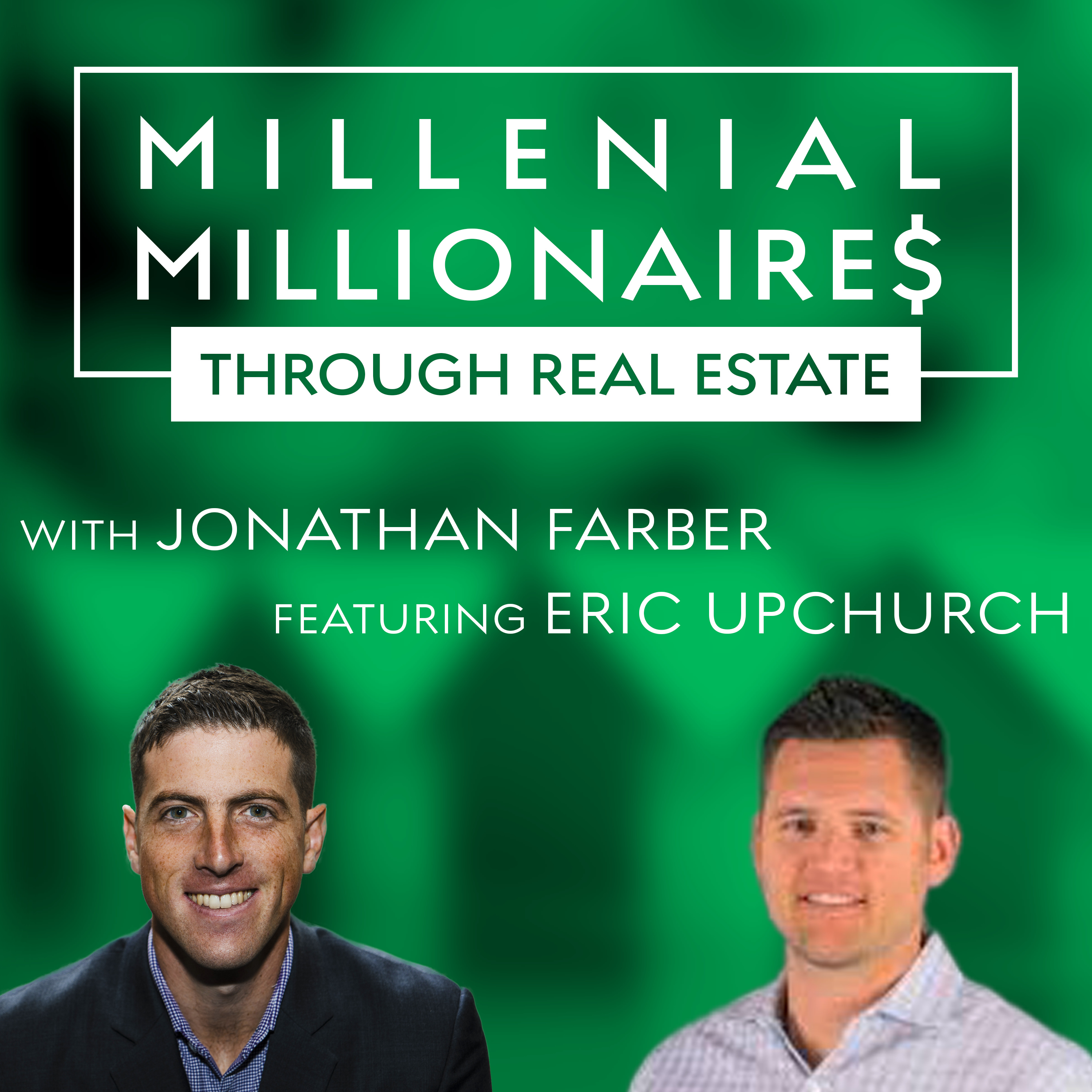 Millennial Millionaire Real Estate Podcast