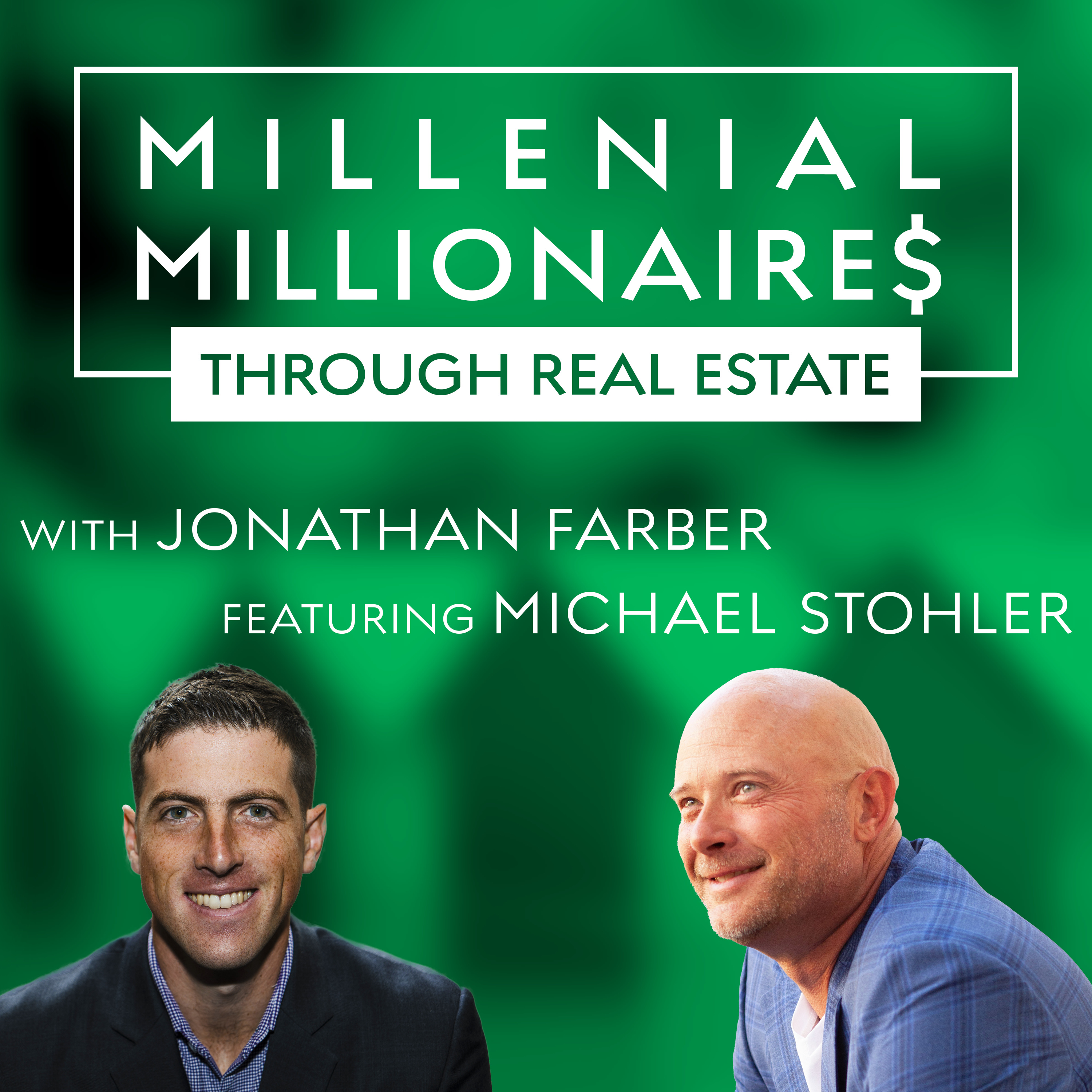 Millennial Millionaire Real Estate Podcast