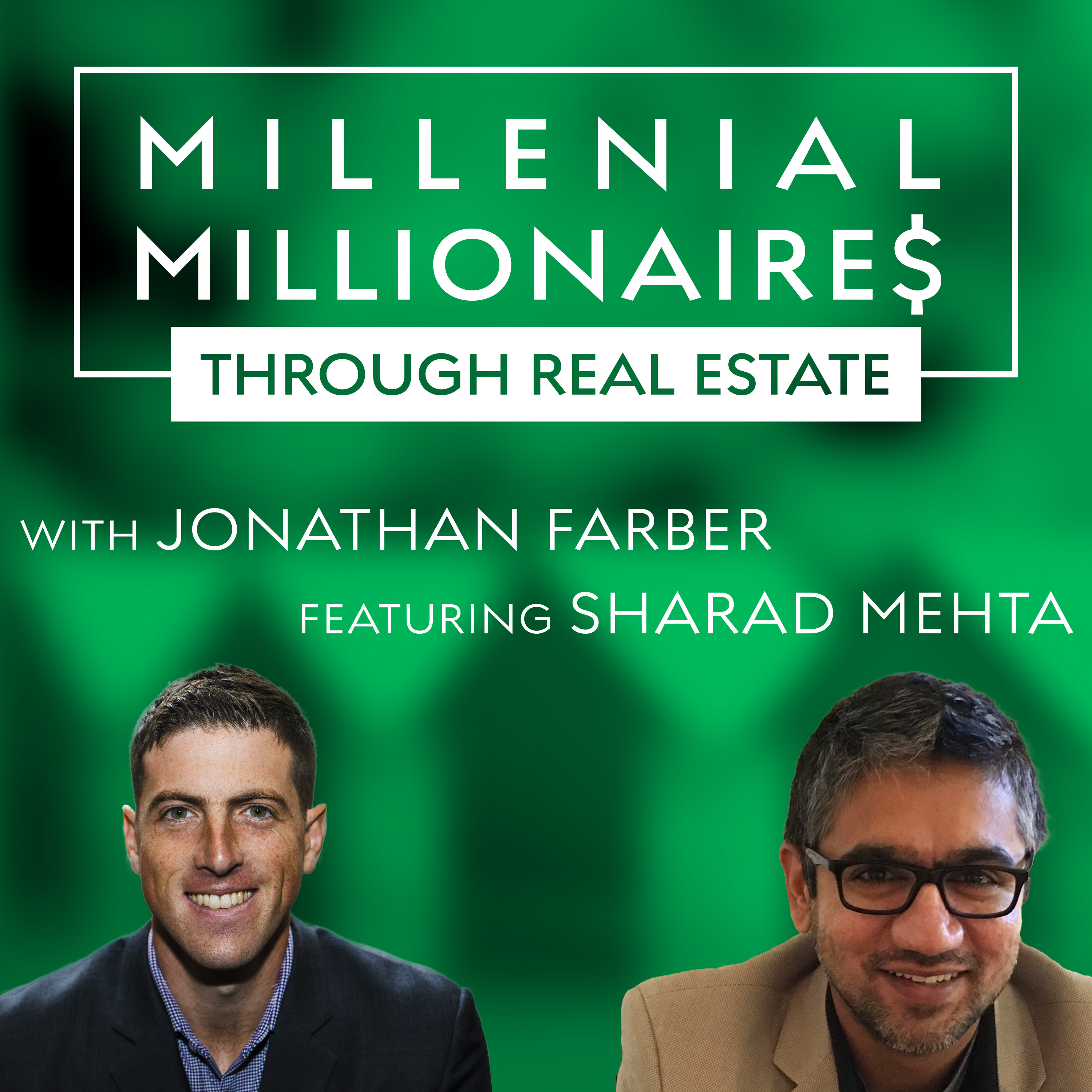 Millennial Millionaire Real Estate Podcast