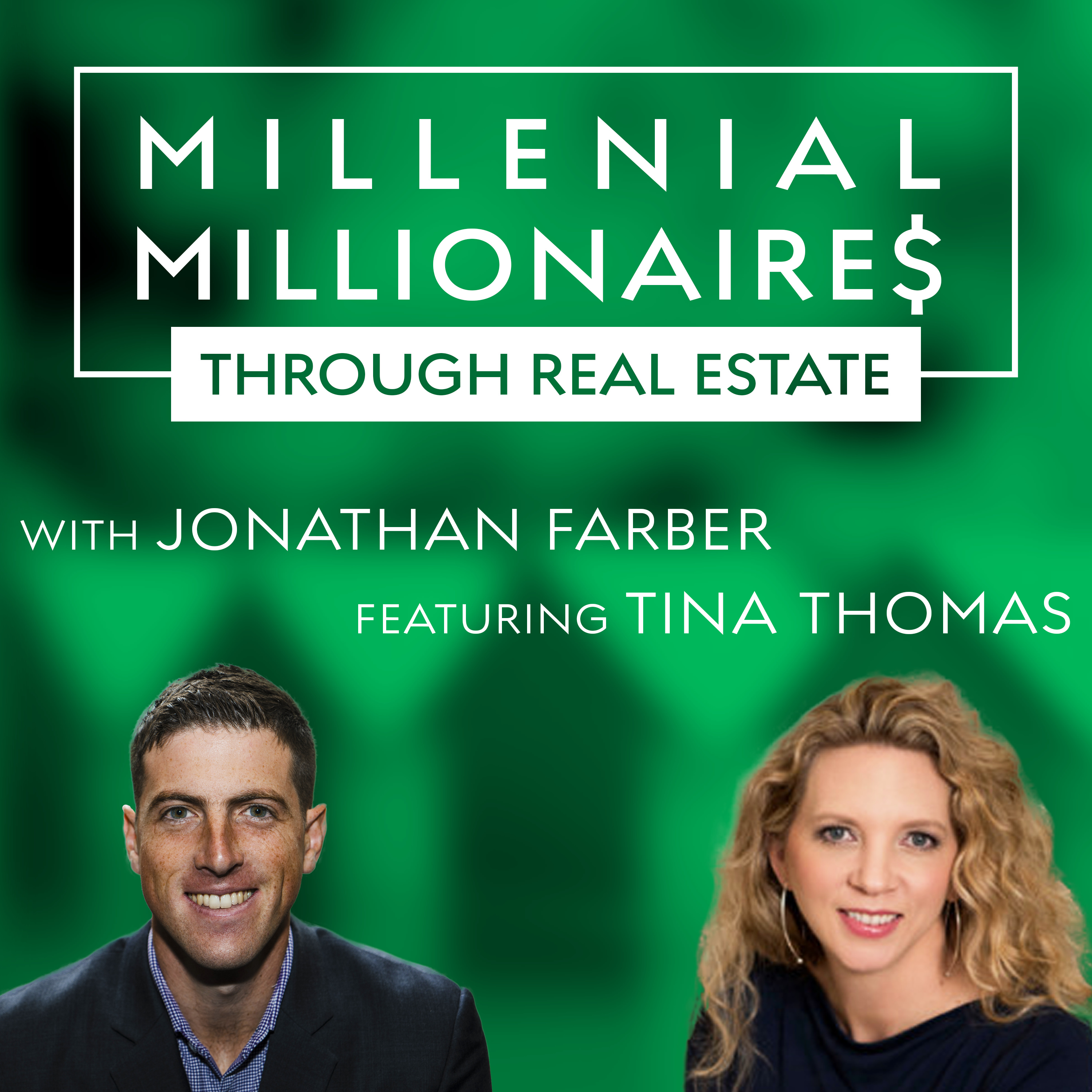 Millennial Millionaire Real Estate Podcast