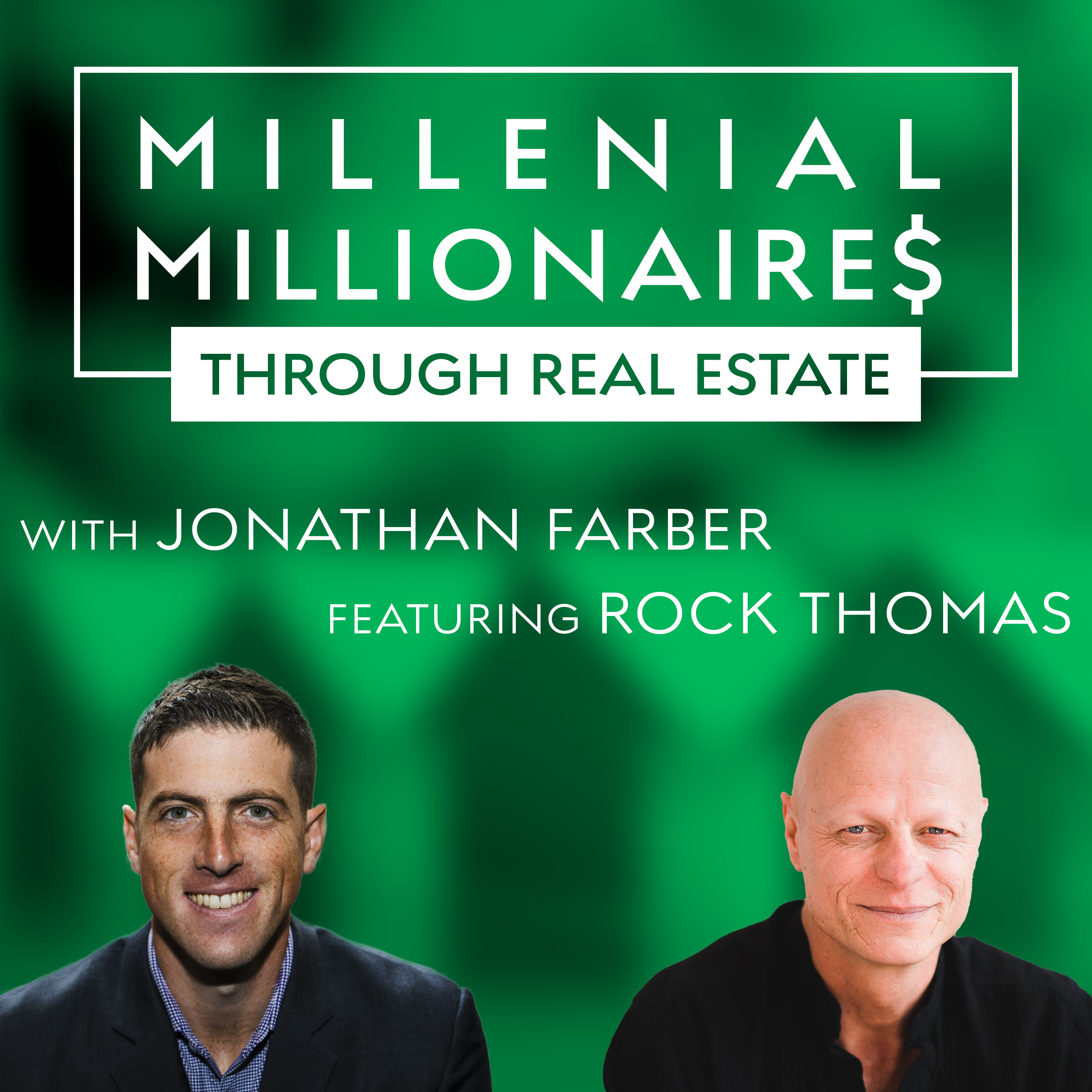 Millennial Millionaire Real Estate Podcast