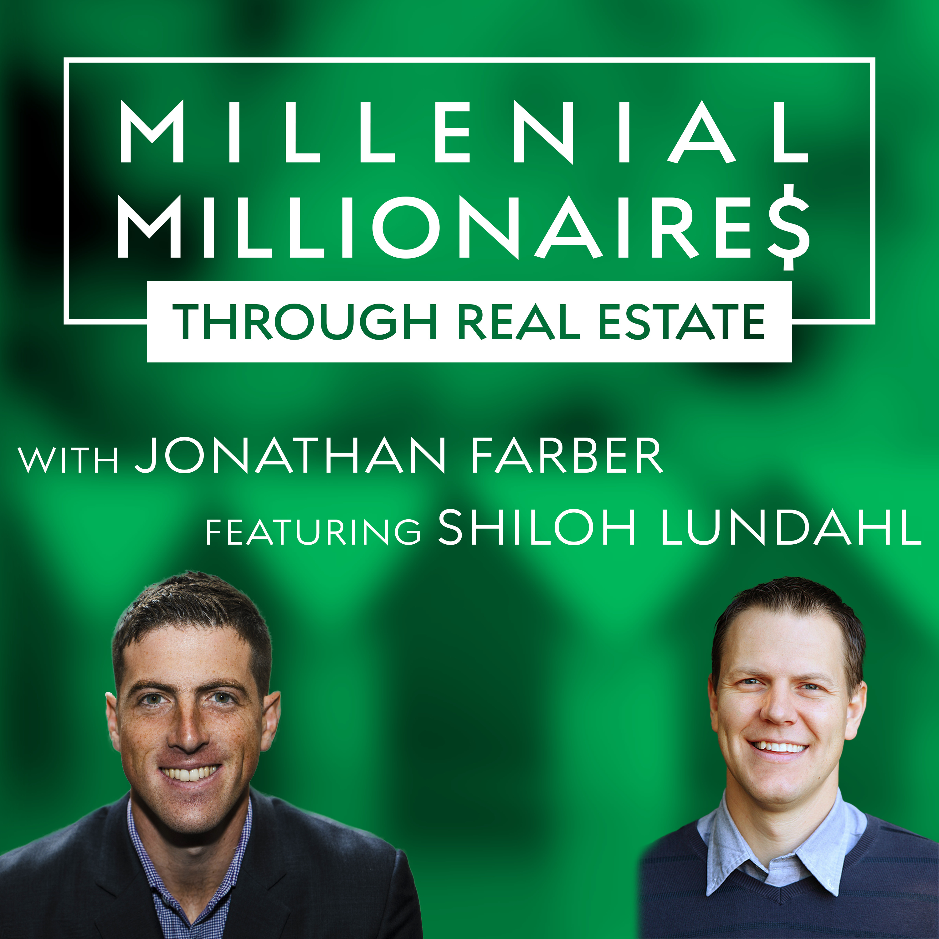 Millennial Millionaire Real Estate Podcast