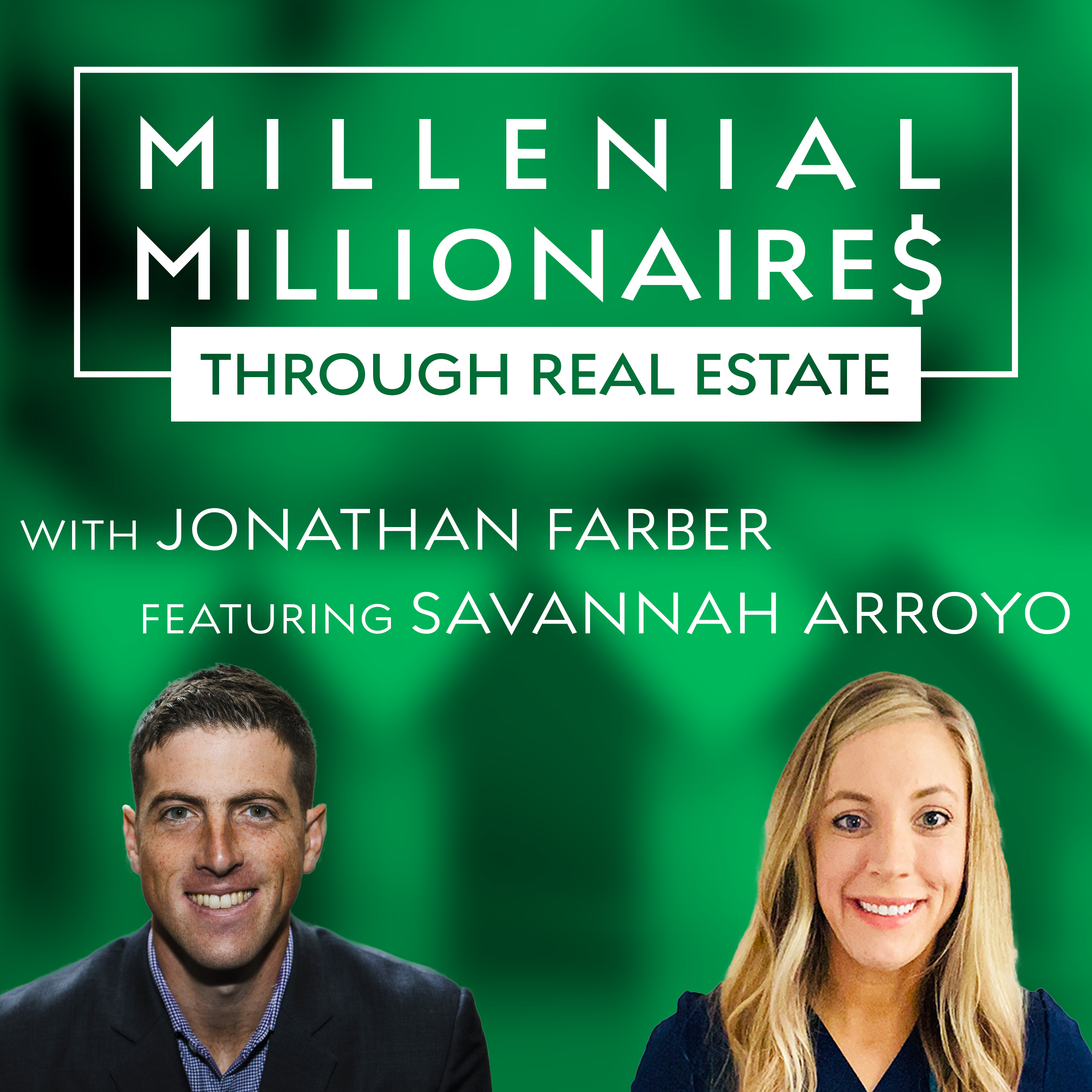 Millennial Millionaire Real Estate Podcast