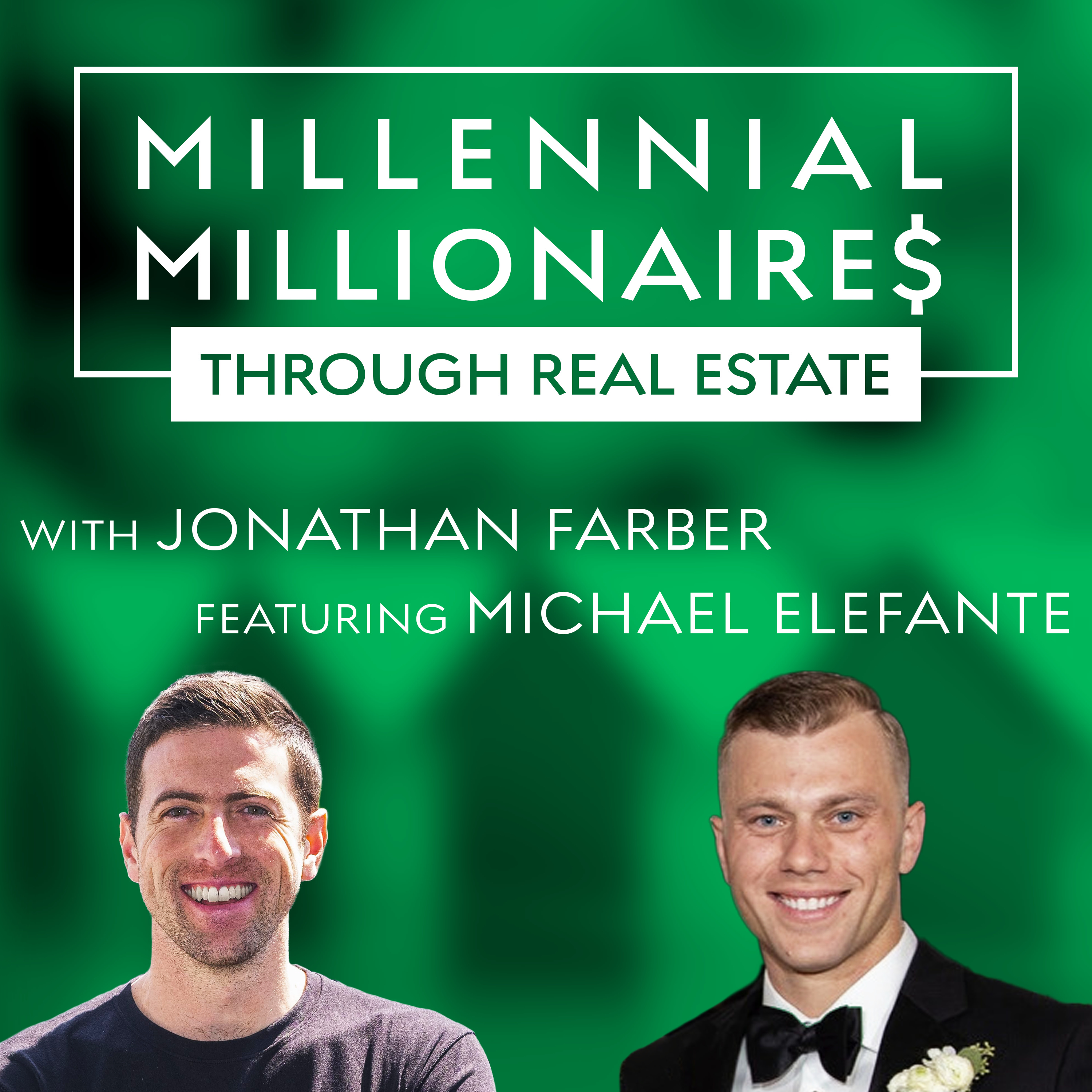Millennial Millionaire Real Estate Podcast