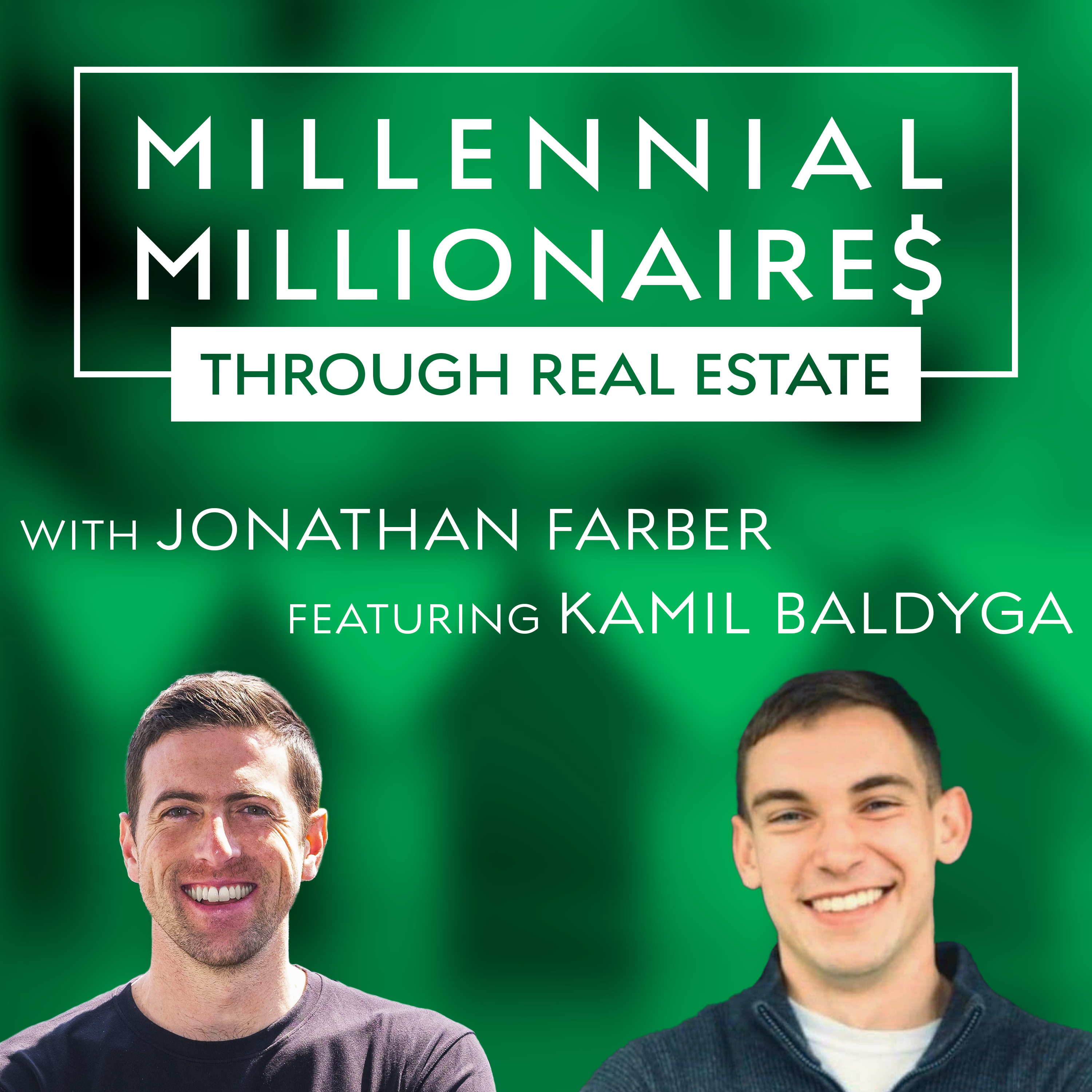 Millennial Millionaire Real Estate Podcast
