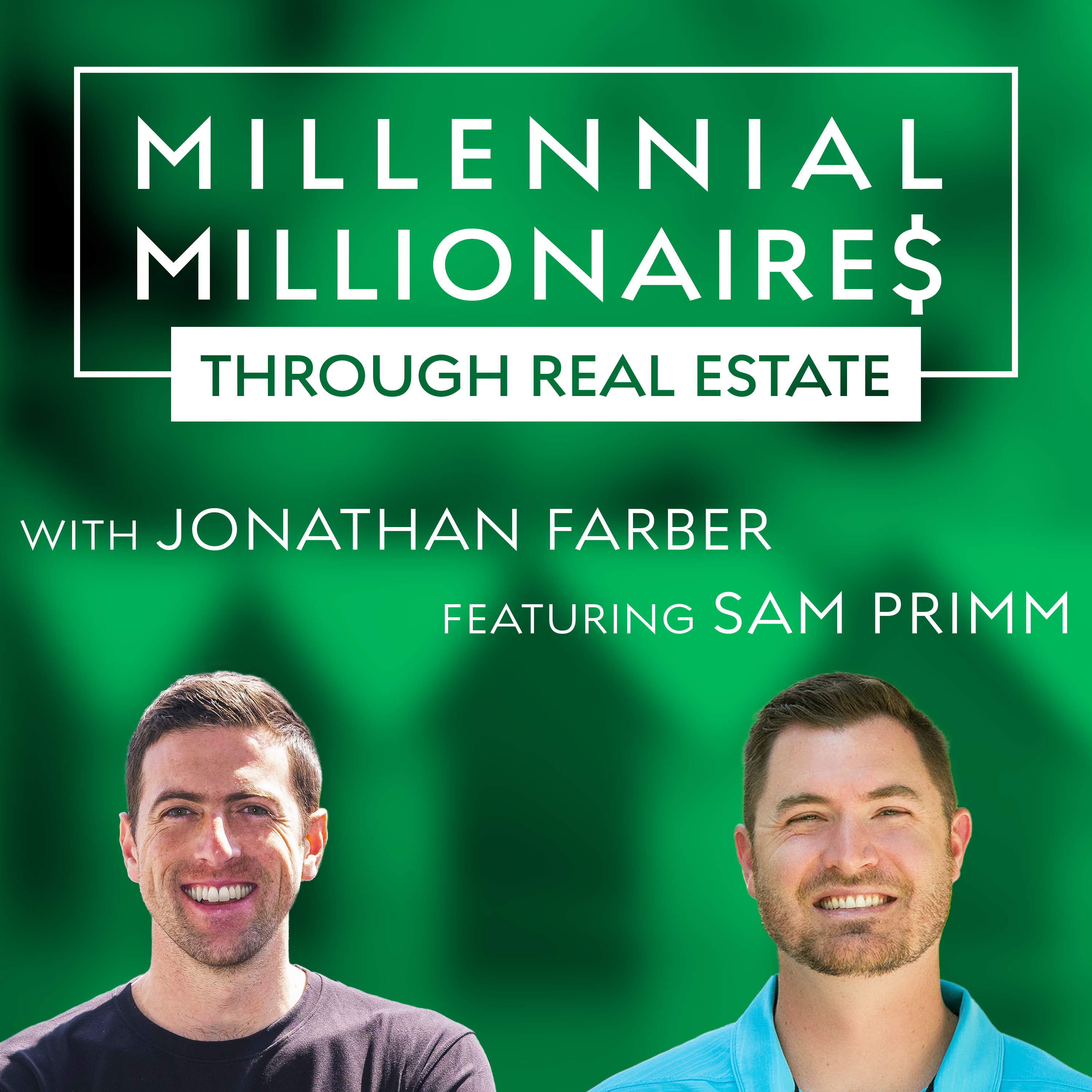 Millennial Millionaire Real Estate Podcast