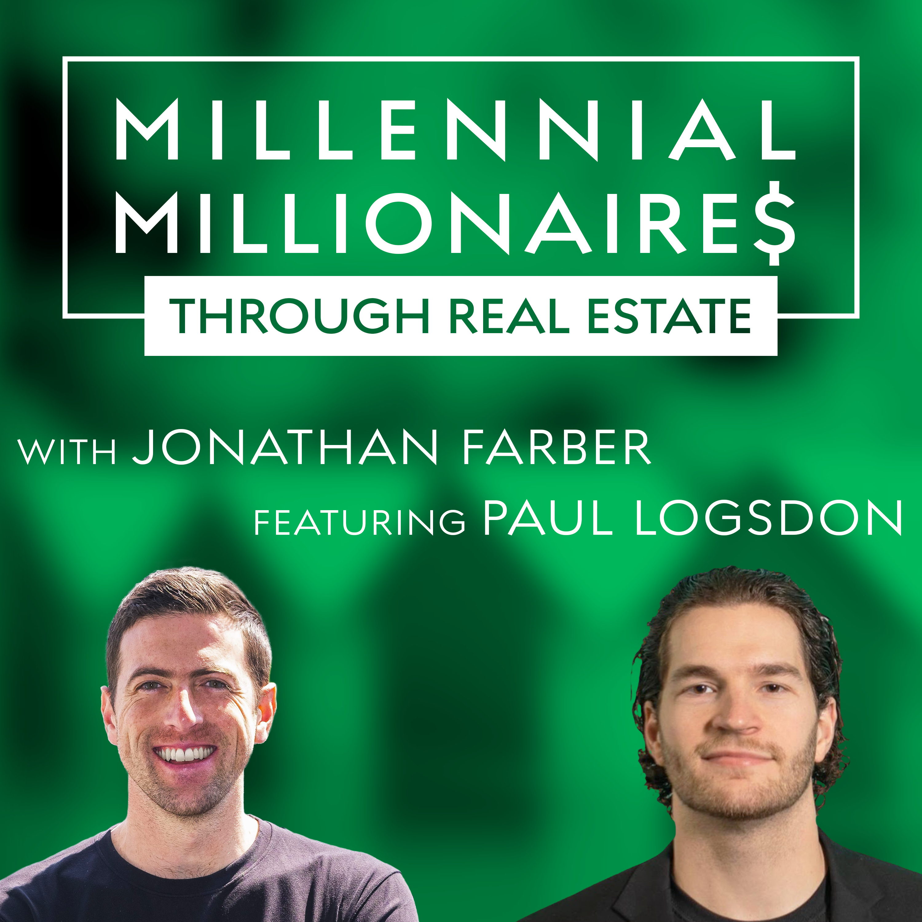 Millennial Millionaire Real Estate Podcast