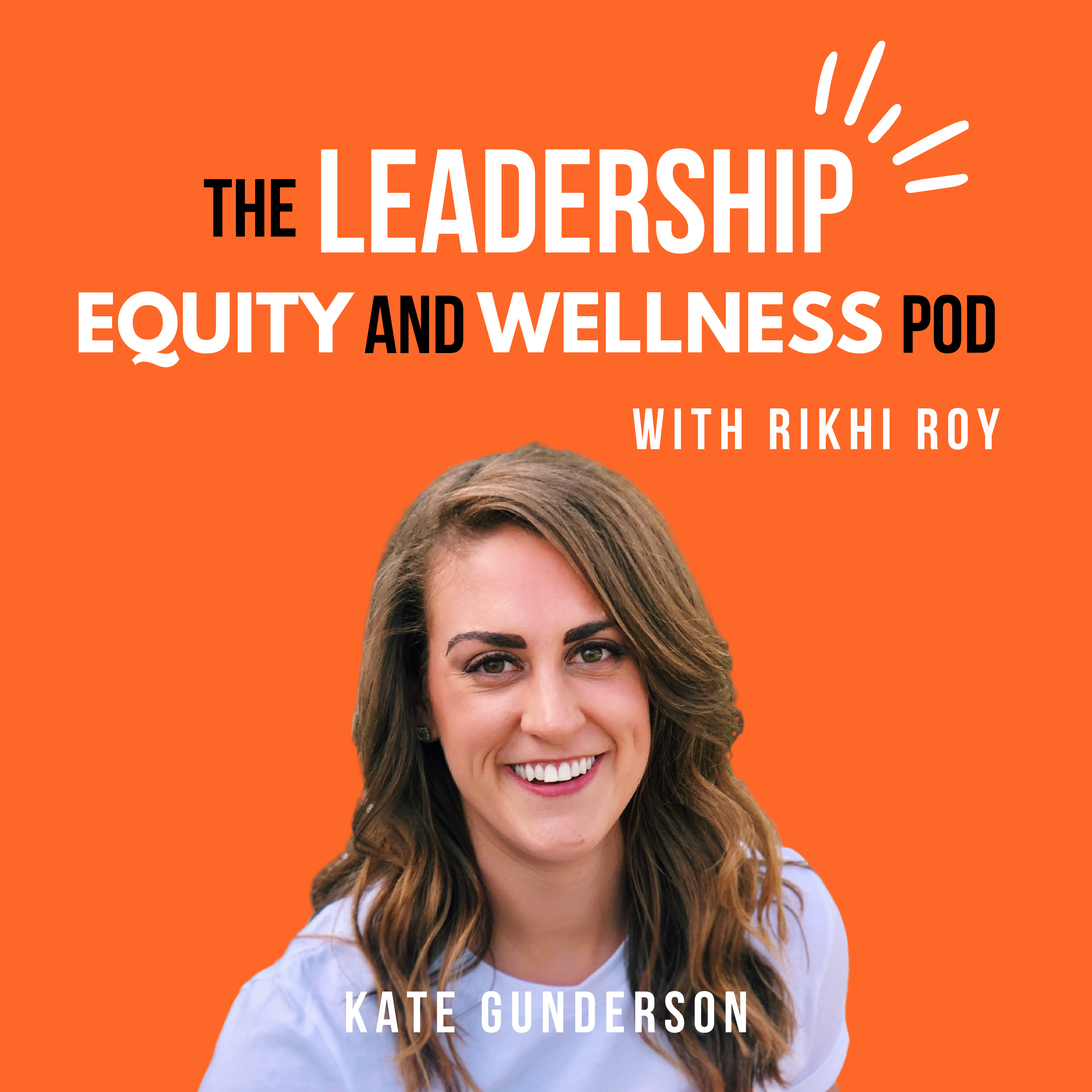 The Leadership, Equity, and Wellness Pod