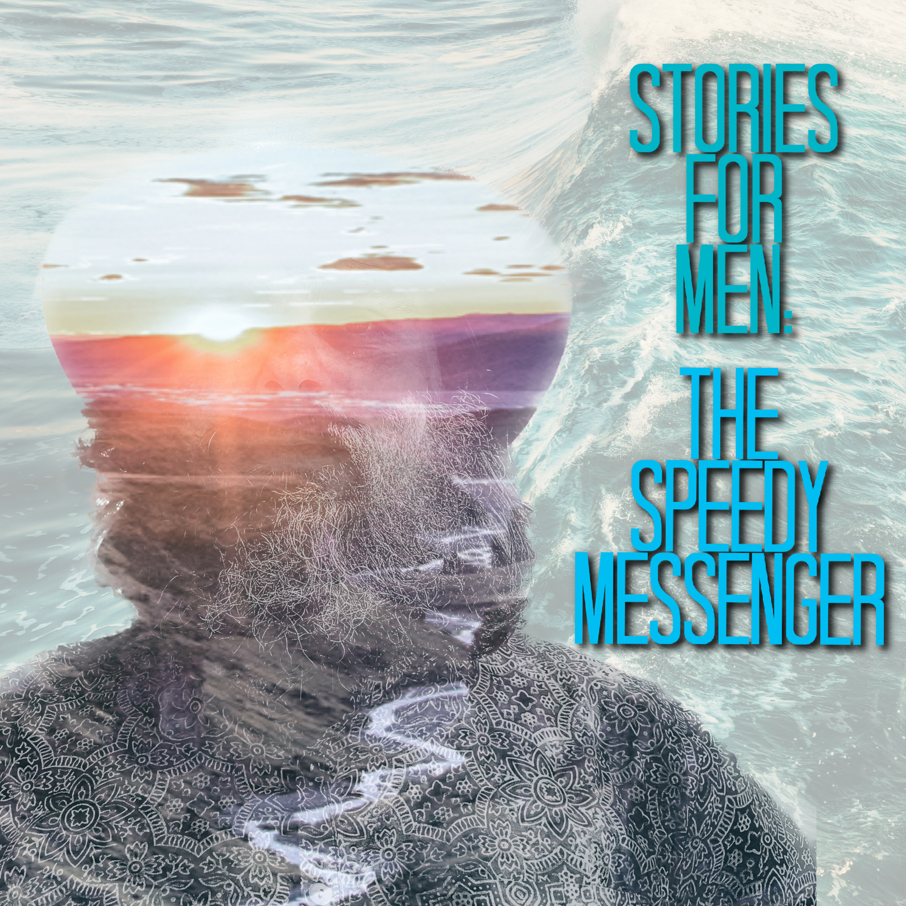 Stories For Men: Reimagining Masculinity