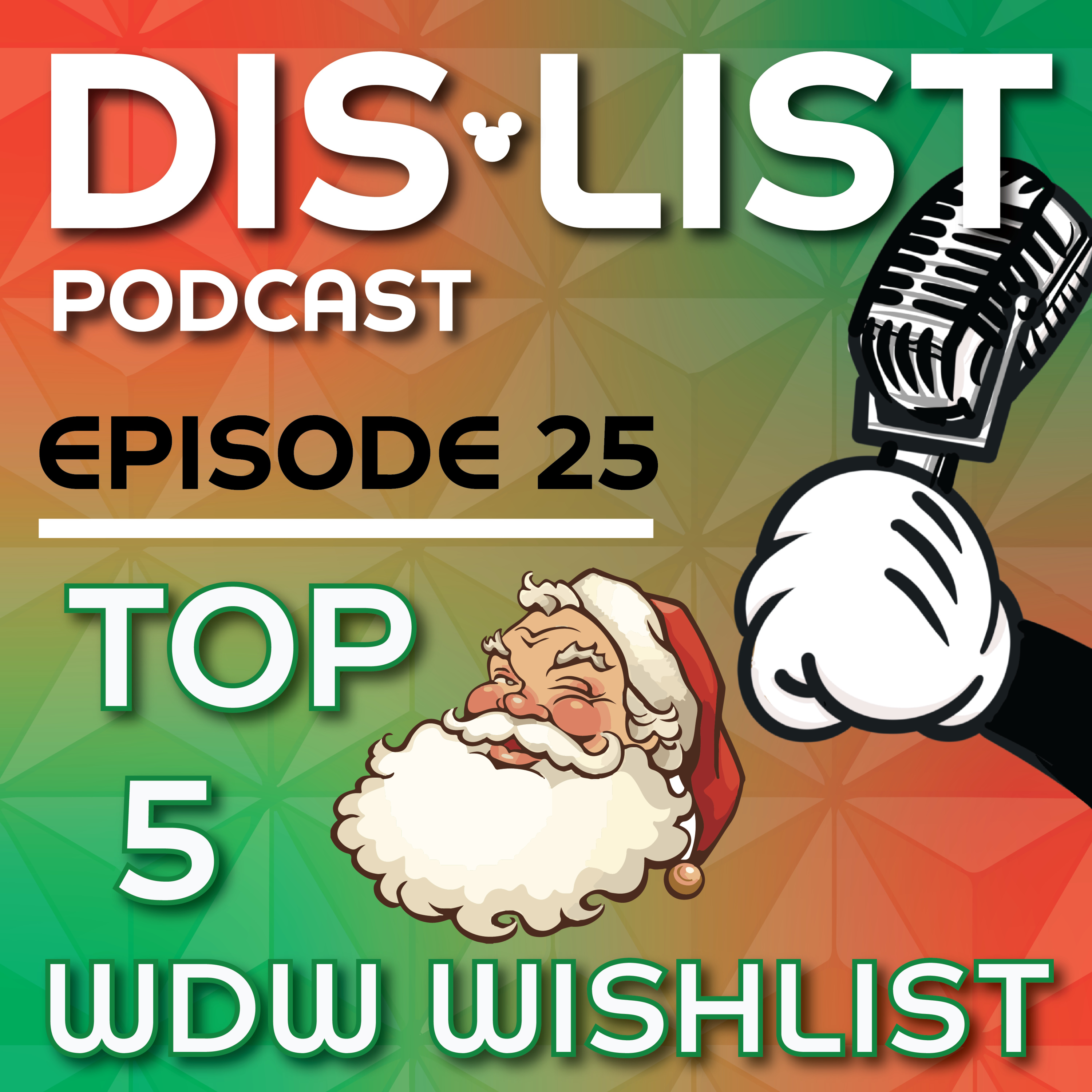 Ep. 25 - Our Santa Wish List for Disney episode artwork