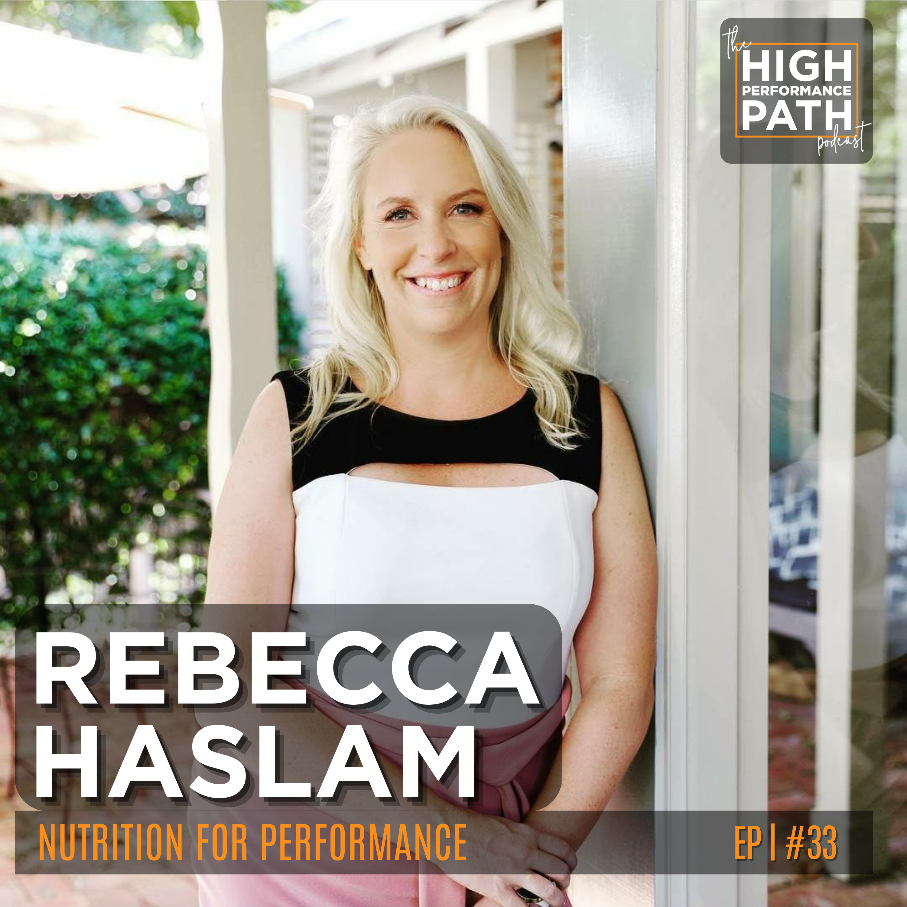 The High Performance Path Podcast