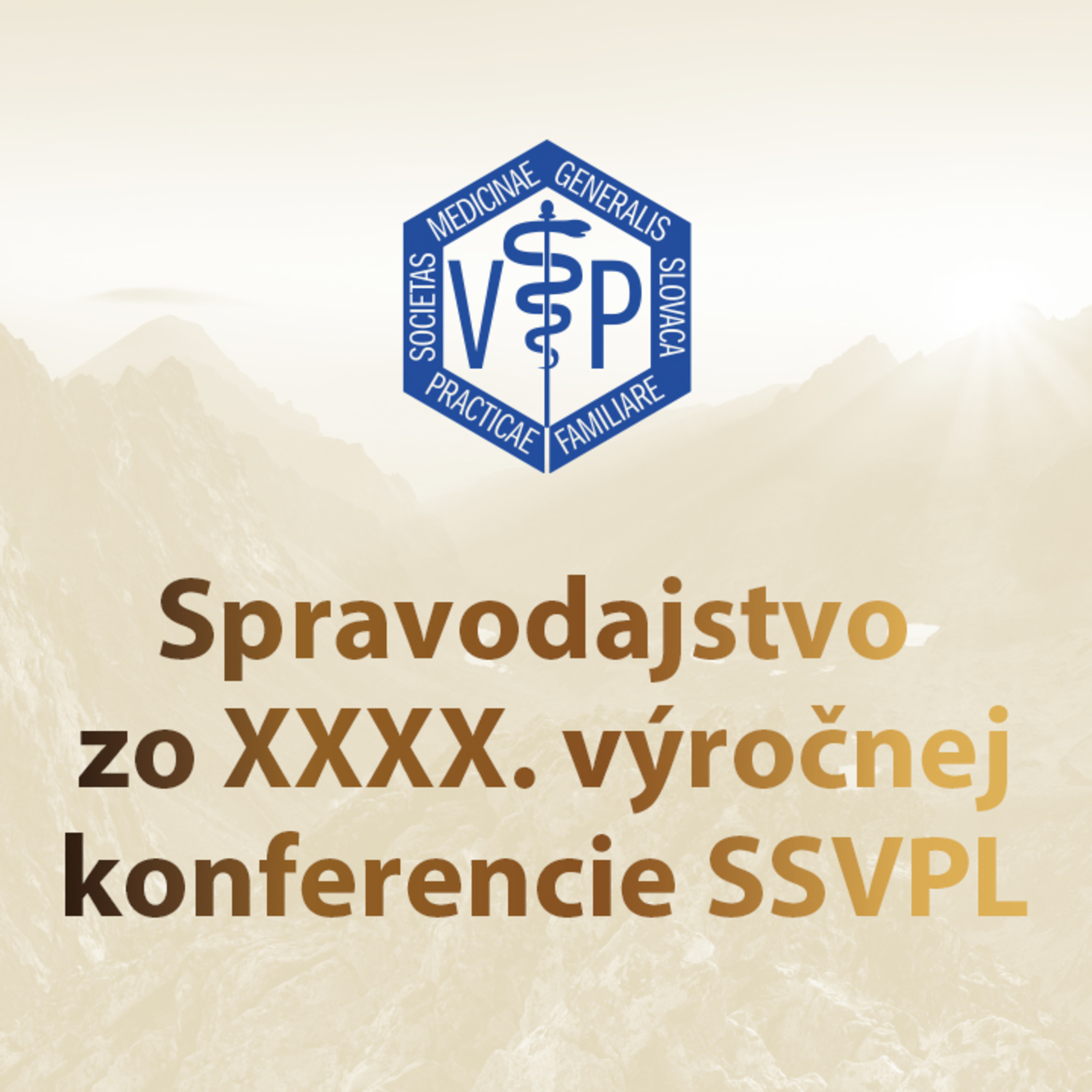 E-spravodajstvo zo 40. výročnej konferencie SSVPL