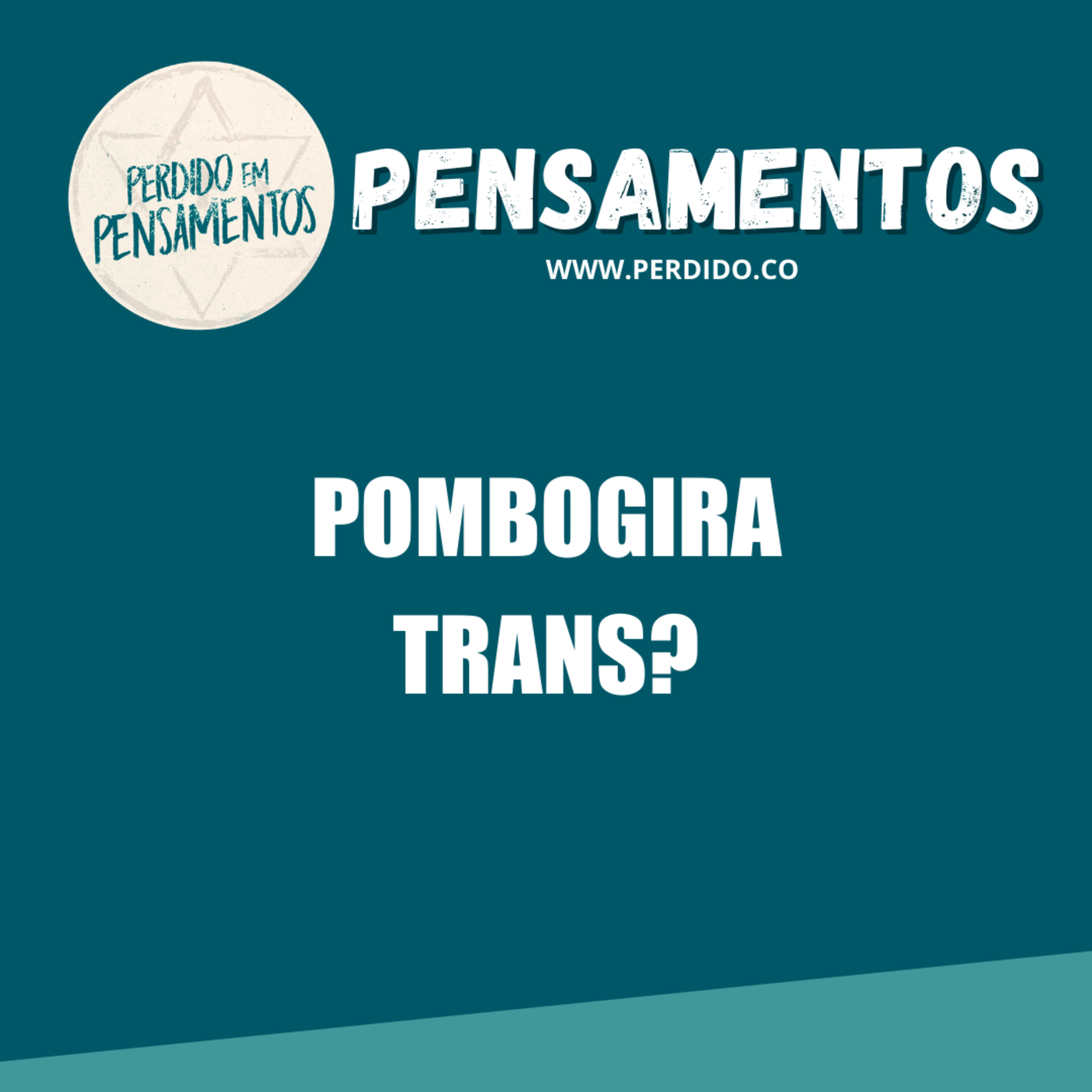 Tá Perdido?