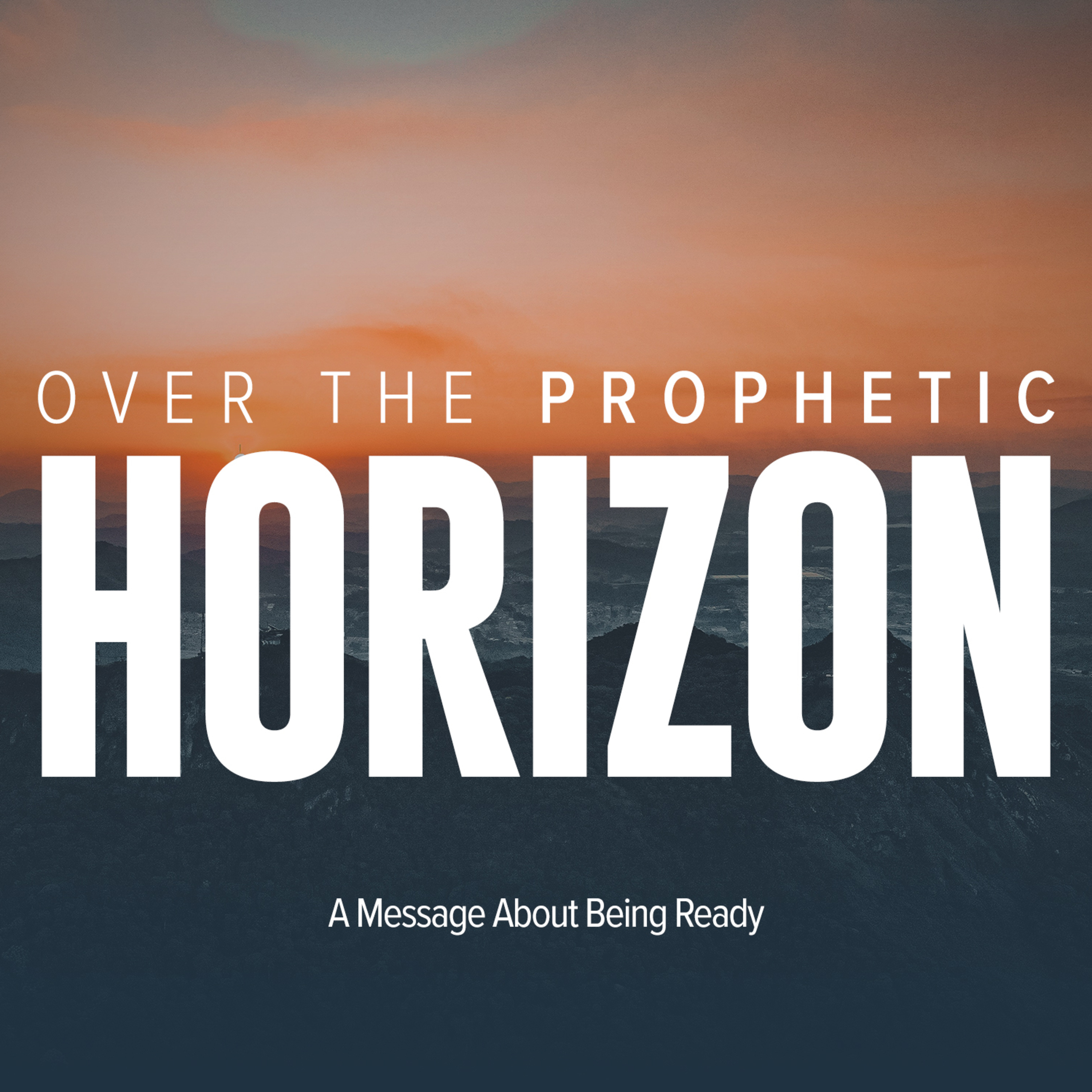 Over the Prophetic Horizon (David Walker) - 16 October 2022 episode artwork