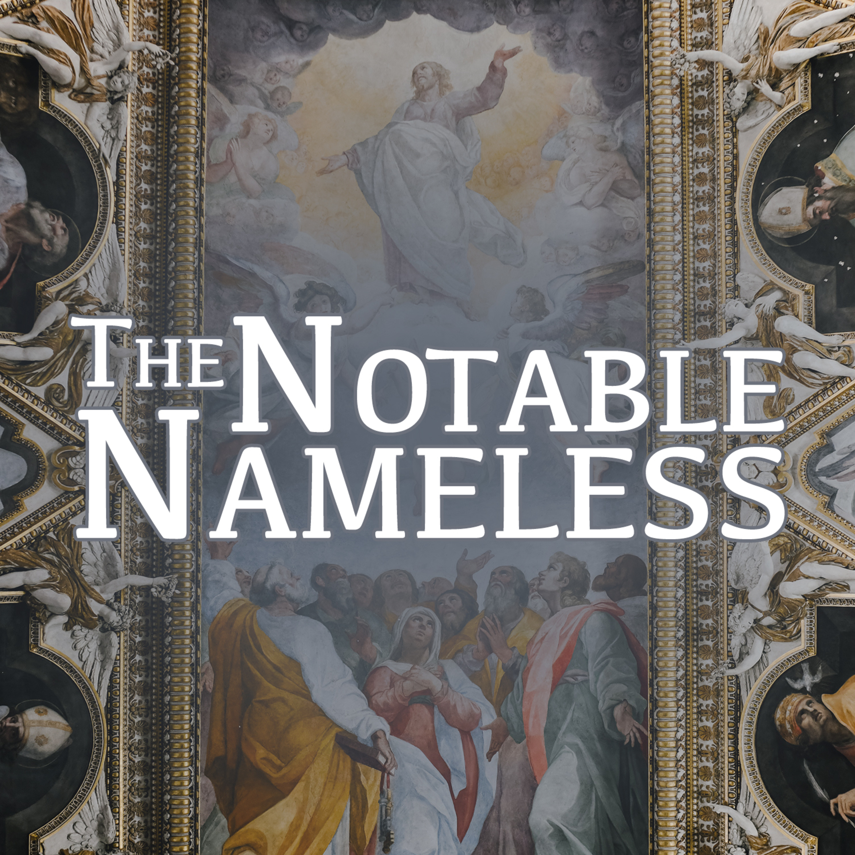 The Notable Nameless Part 1 (Josh Taylor) - 22 January 2023 episode artwork