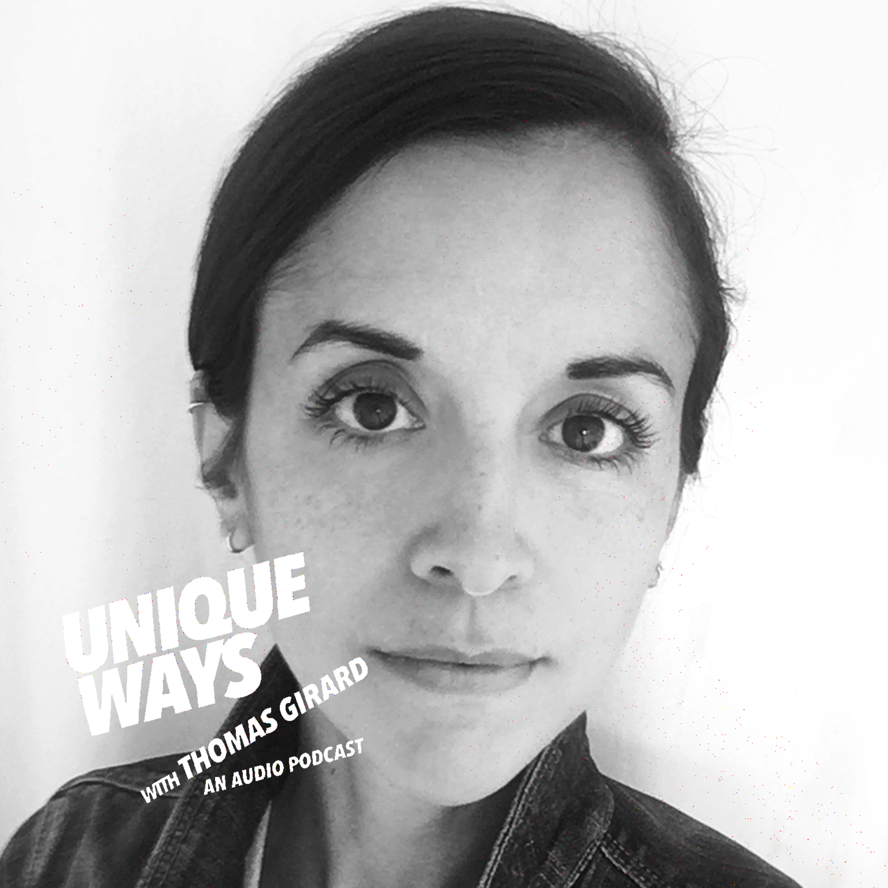 UNIQUEWAYS WITH THOMAS GIRARD