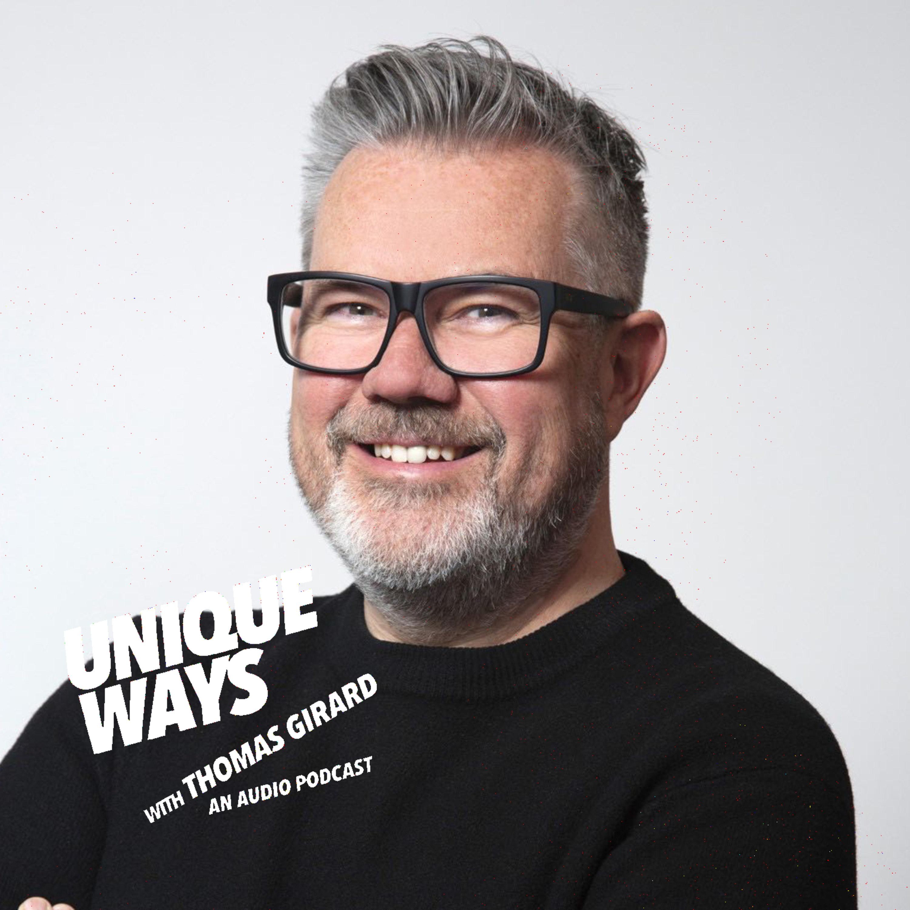 UNIQUEWAYS WITH THOMAS GIRARD