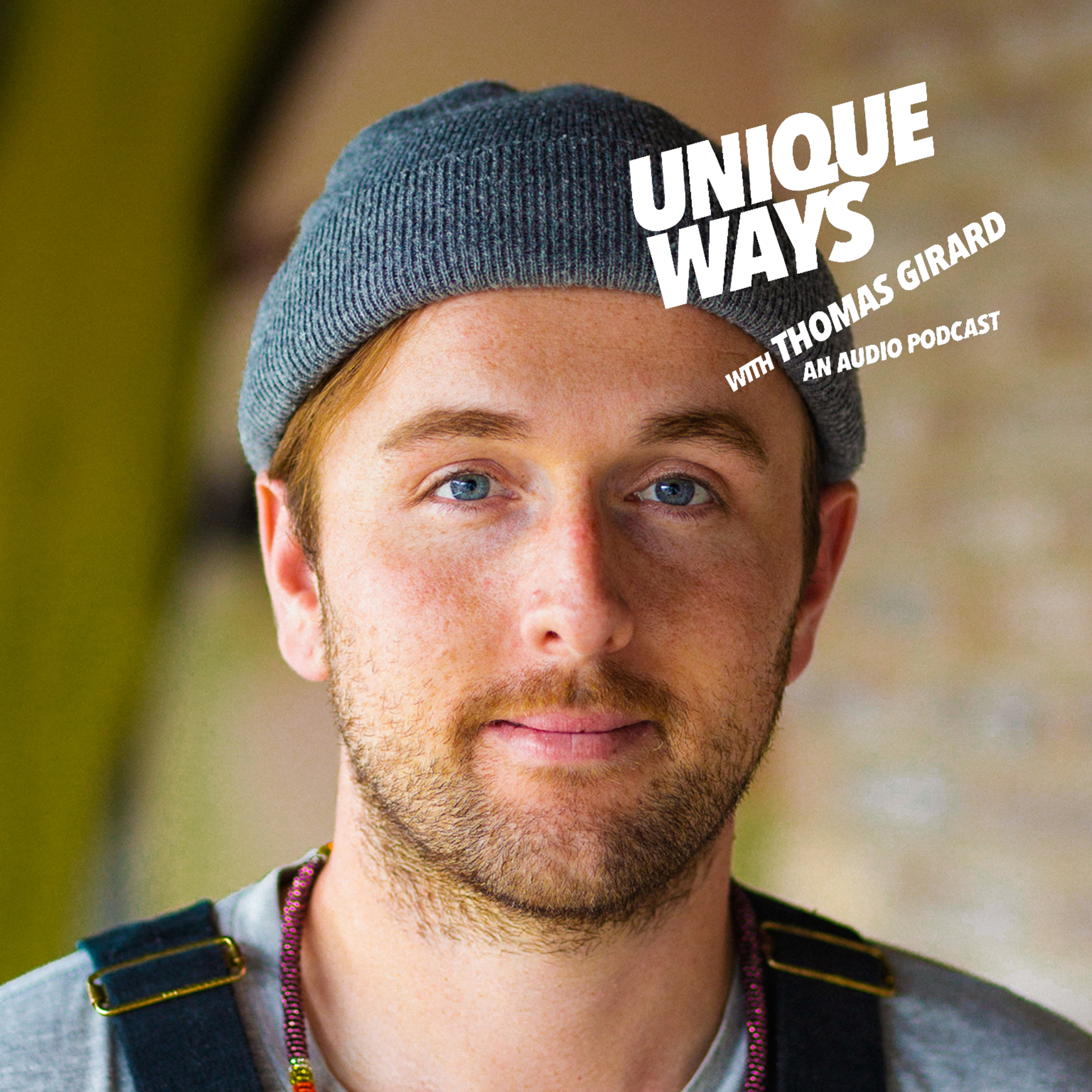UNIQUEWAYS WITH THOMAS GIRARD