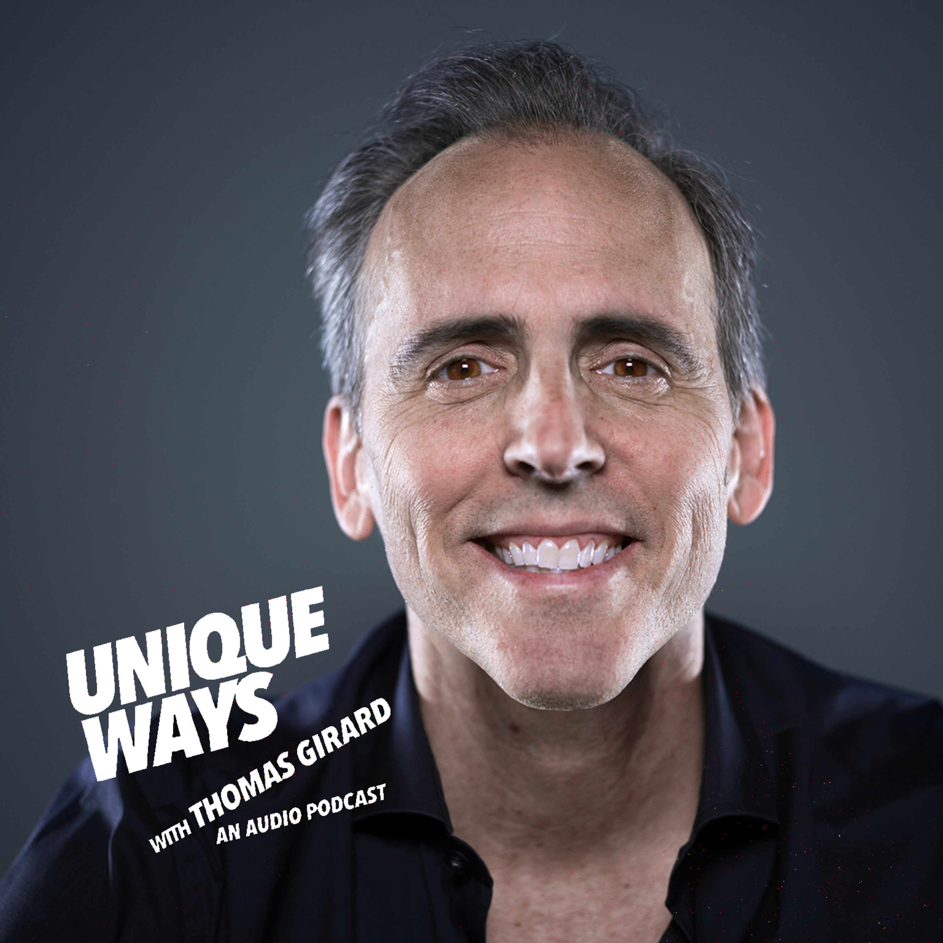 UNIQUEWAYS WITH THOMAS GIRARD