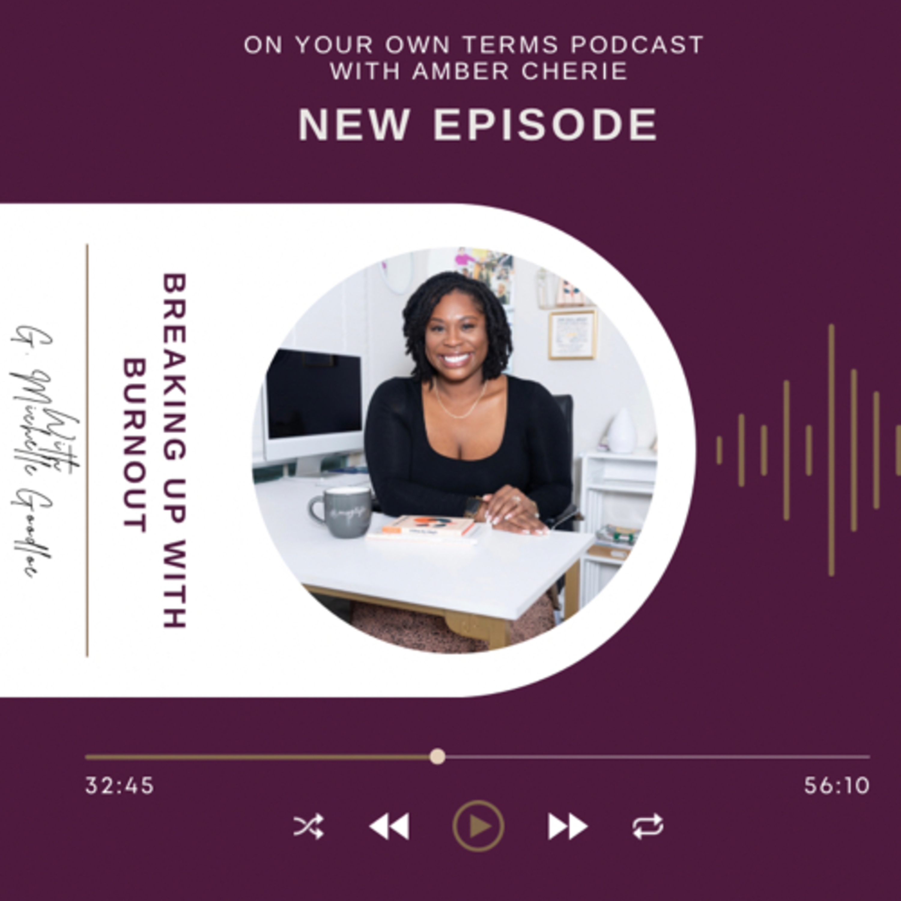 On Your Own Terms Podcast with Amber Cherie
