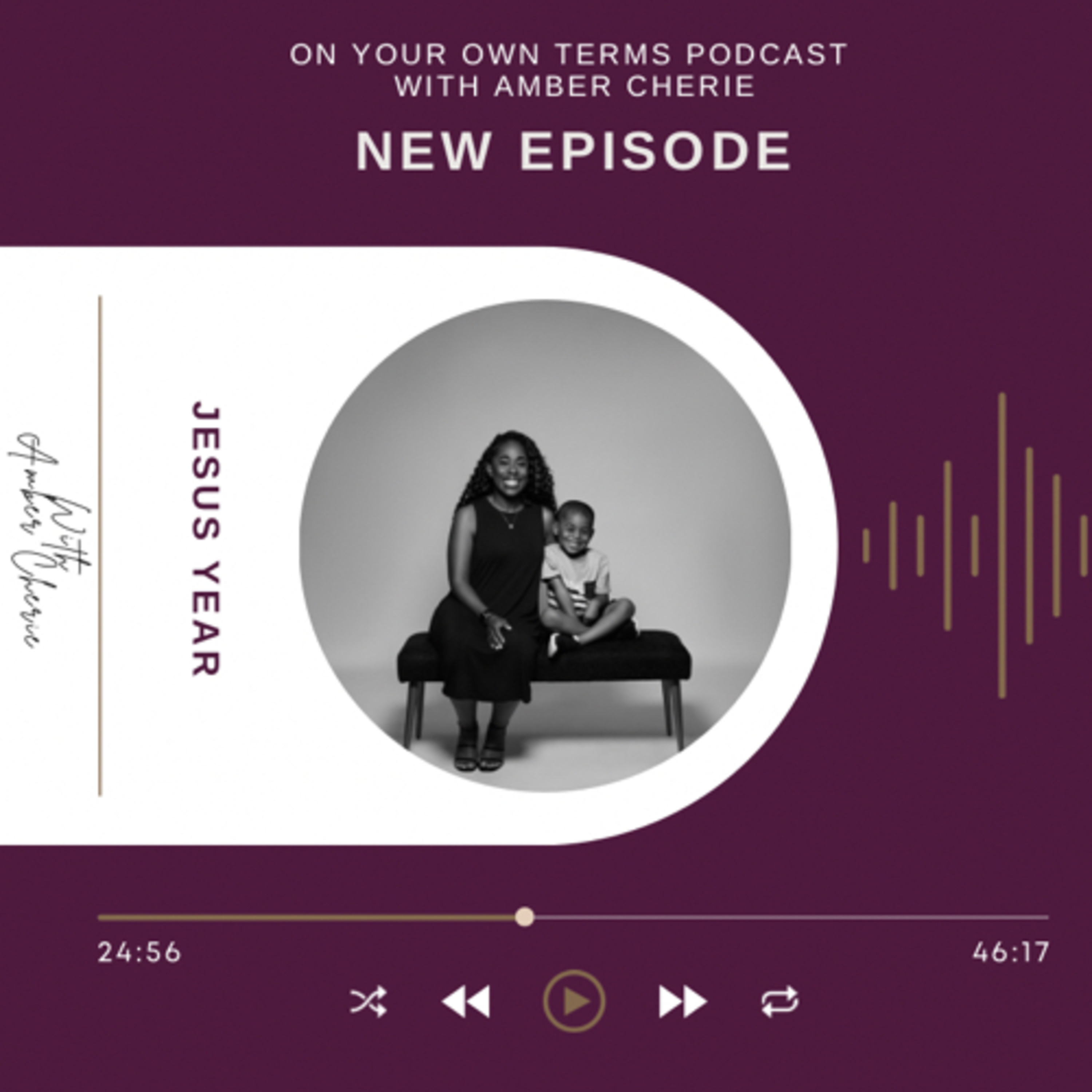 On Your Own Terms Podcast with Amber Cherie