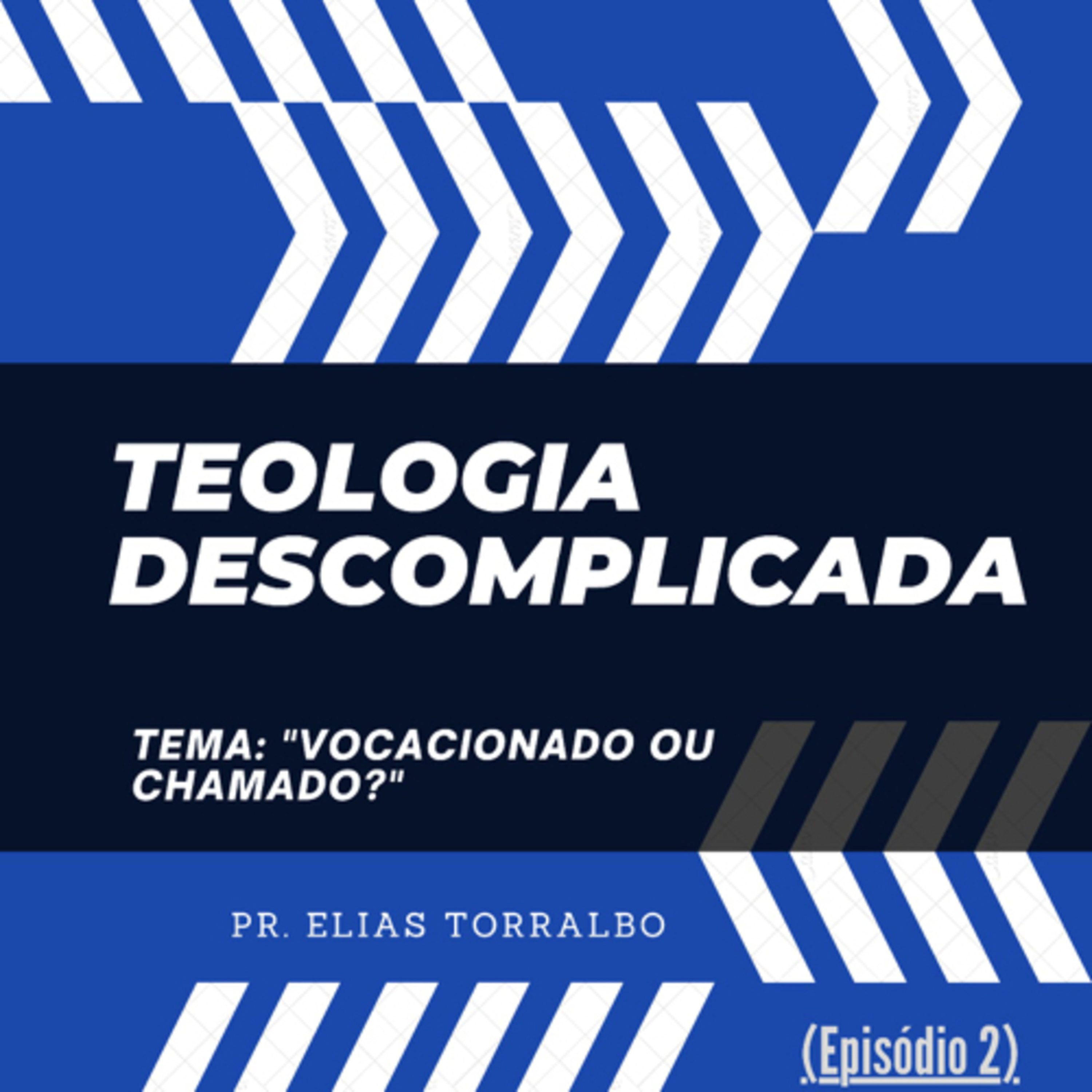 Teologia Descomplicada . “Doutrina de Deus” podcast cover
