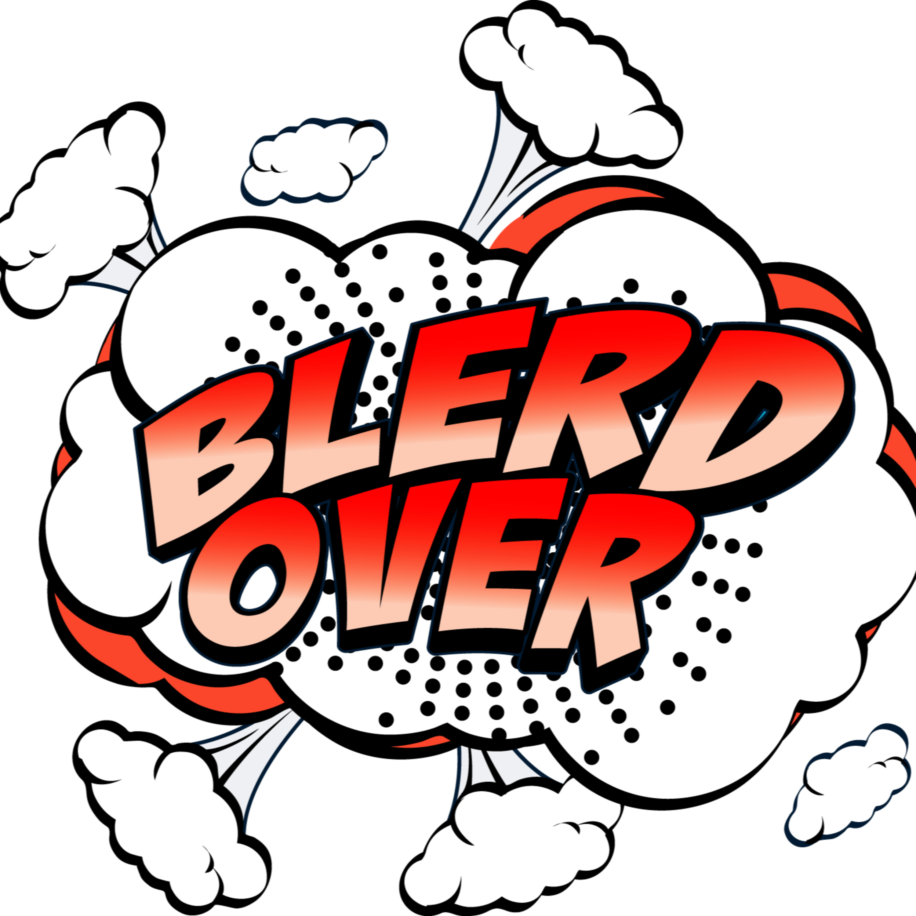 Blerd Over