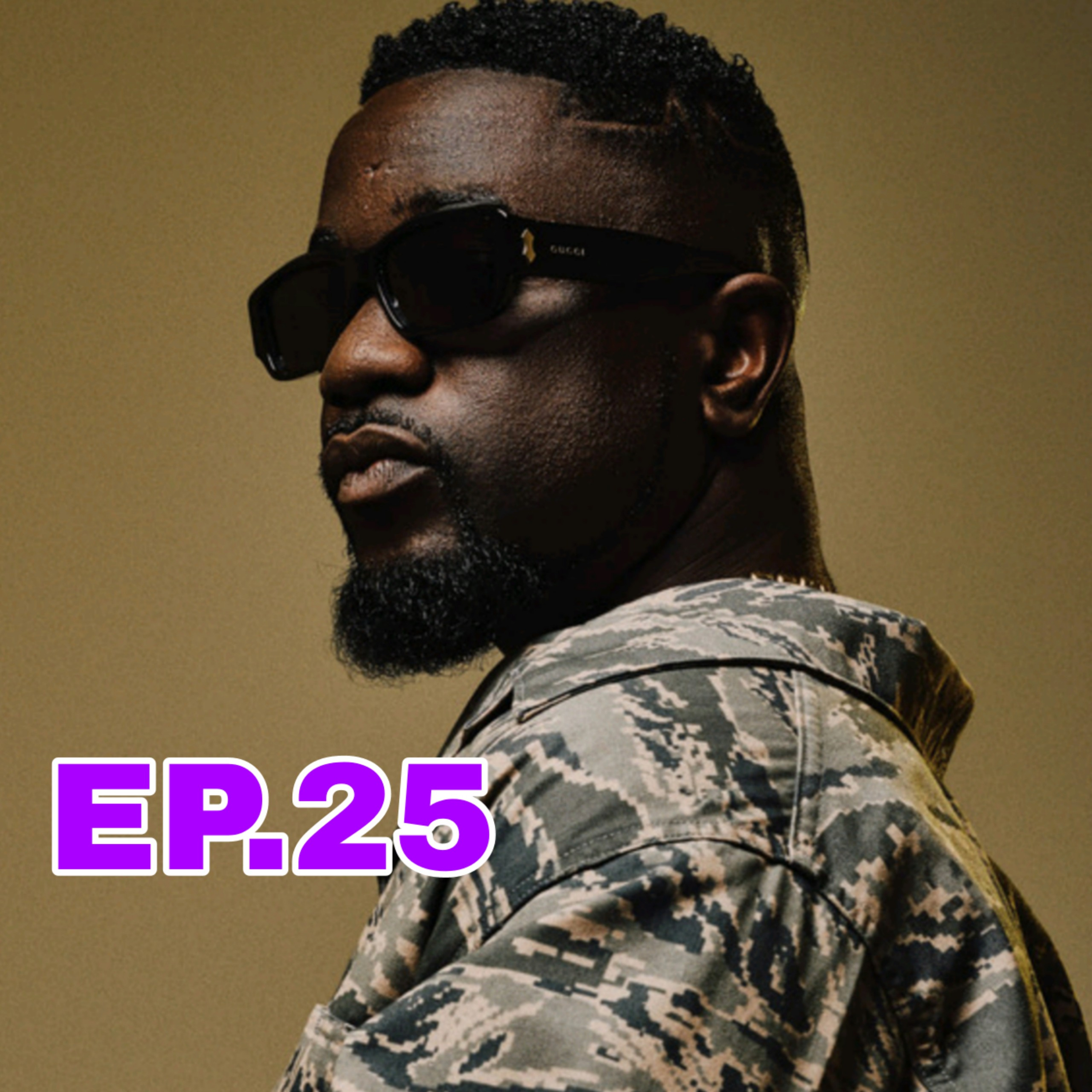 Ep.25 Our Opinion On Sarkodie  (State Of The Industry) episode artwork