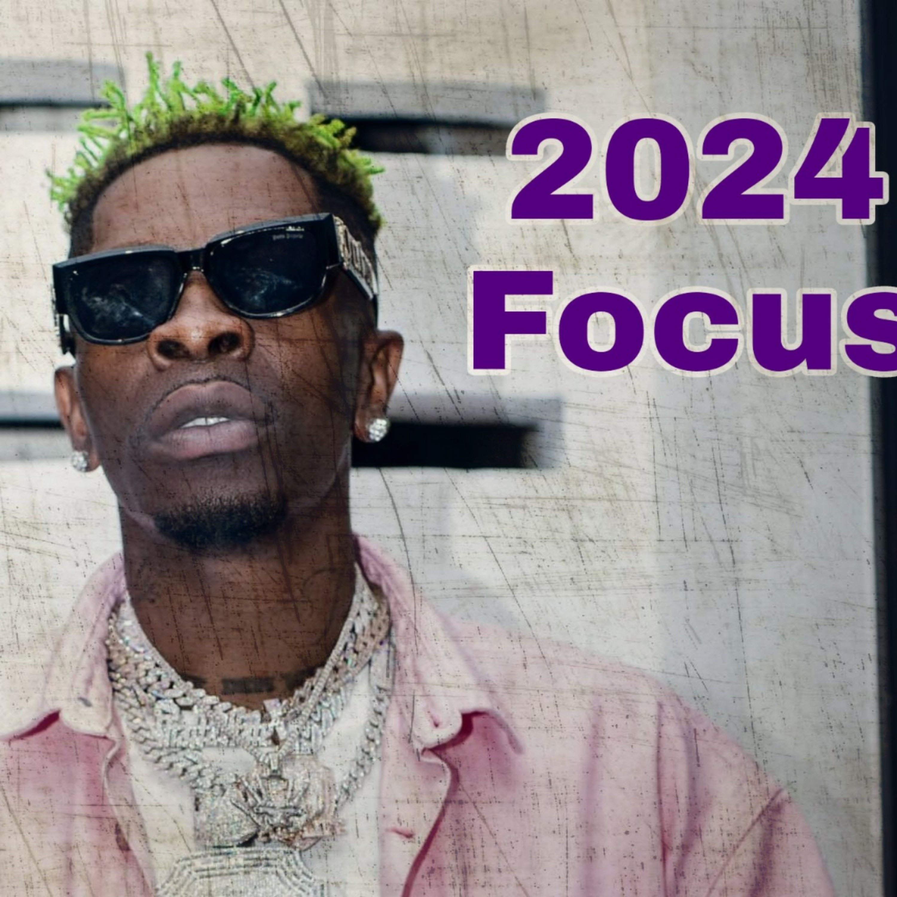 Shatta Wale_ 2023 Things He Needs to Drop And Things He Must Do In 2024 episode artwork