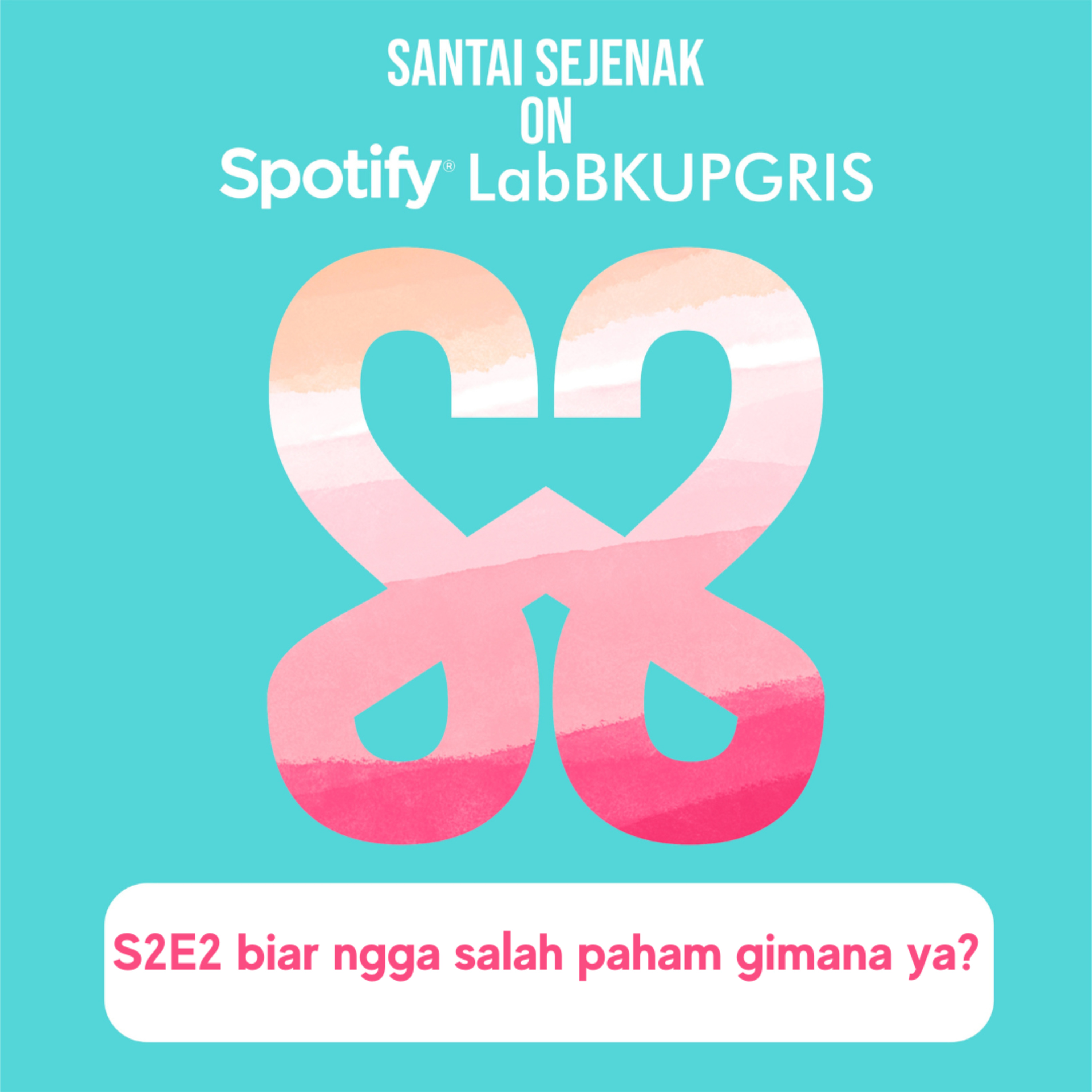Podcast Santai Sejenak