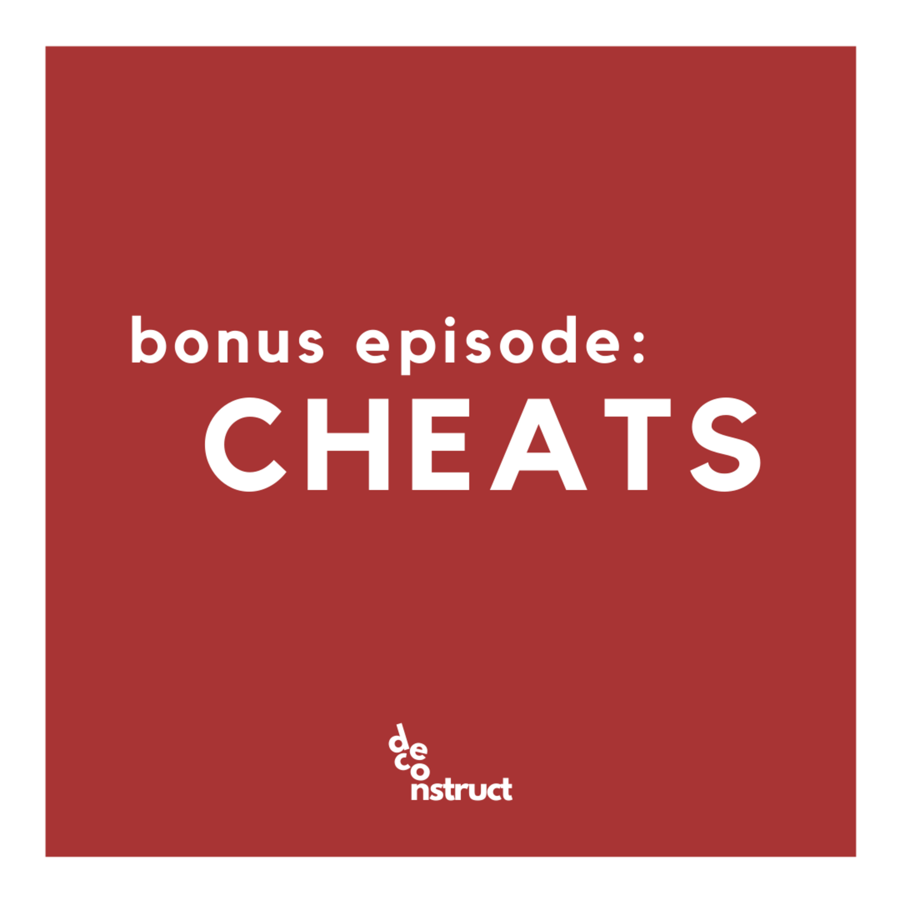 Bonus Episode: Cheats thumbnail