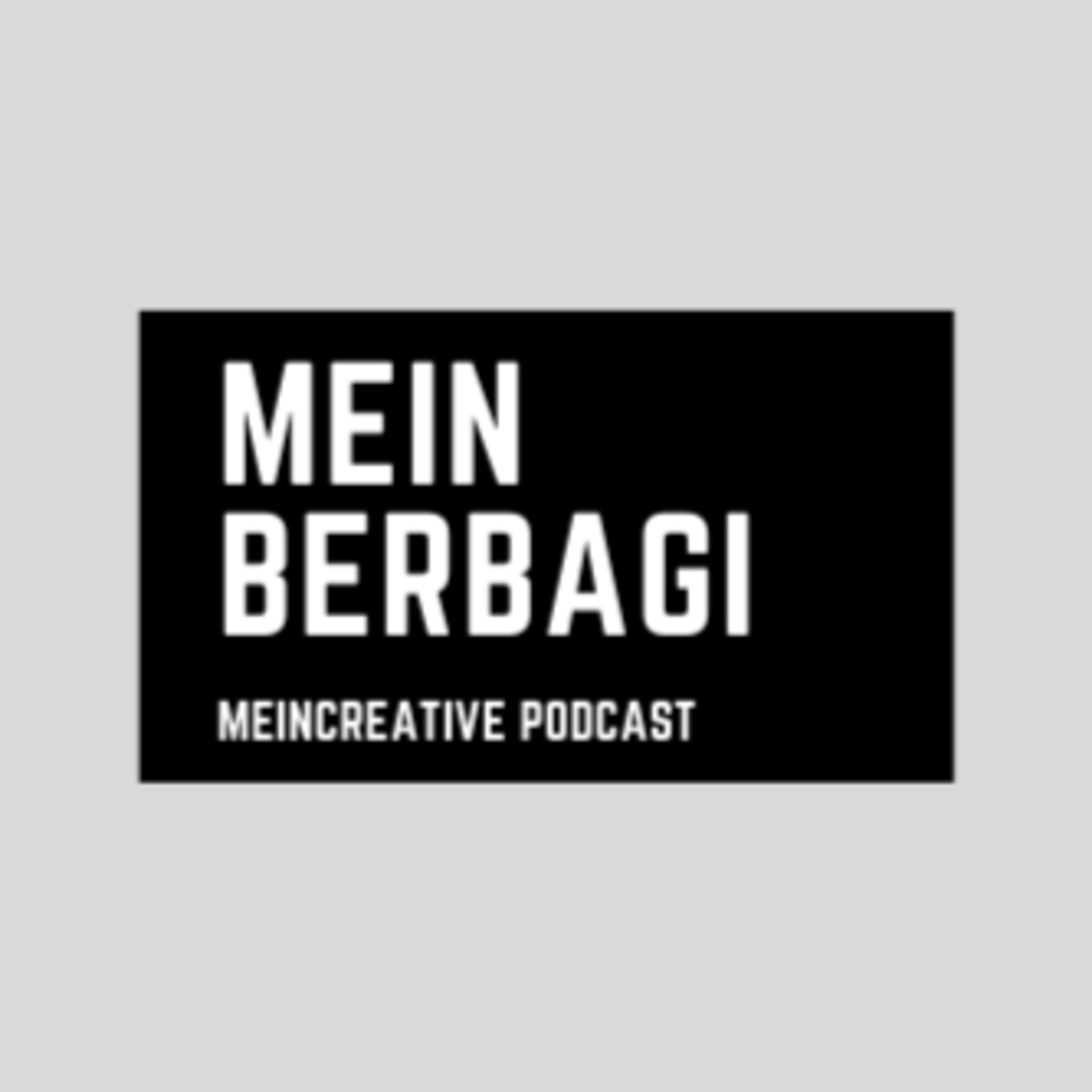 MeinCreative Podcast