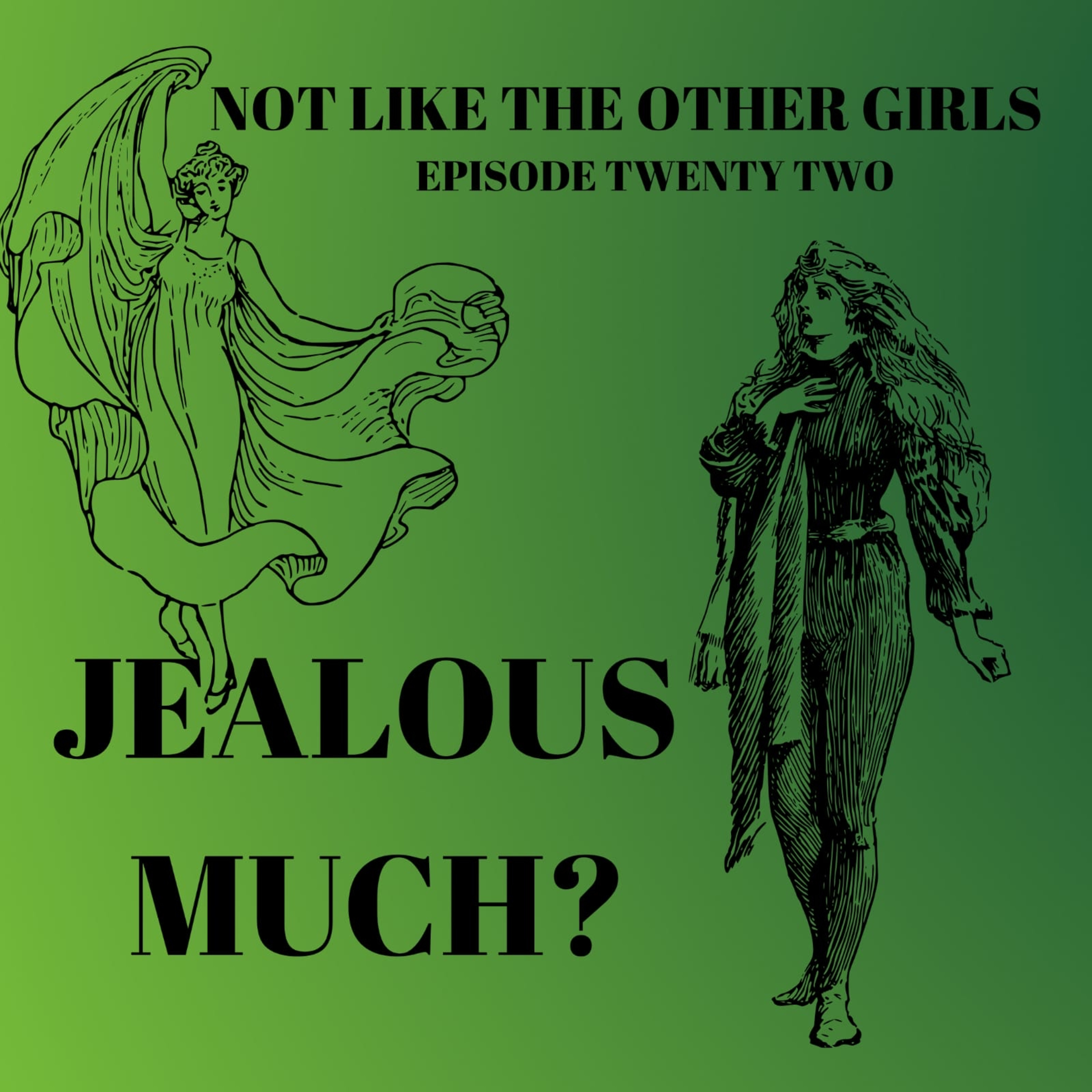 Jealous Much? episode artwork