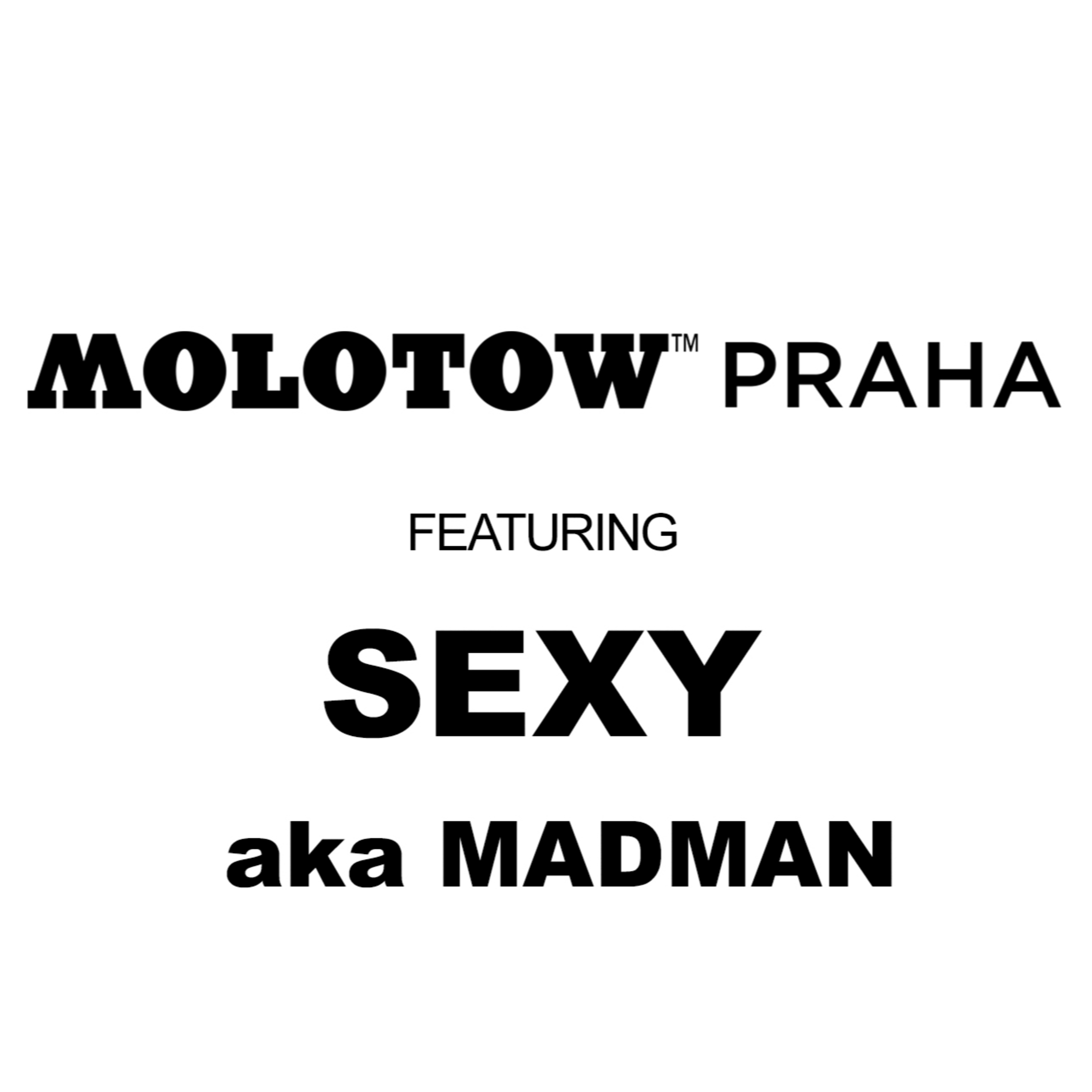 MOLOTOW™ PRAHA #walkietalkie