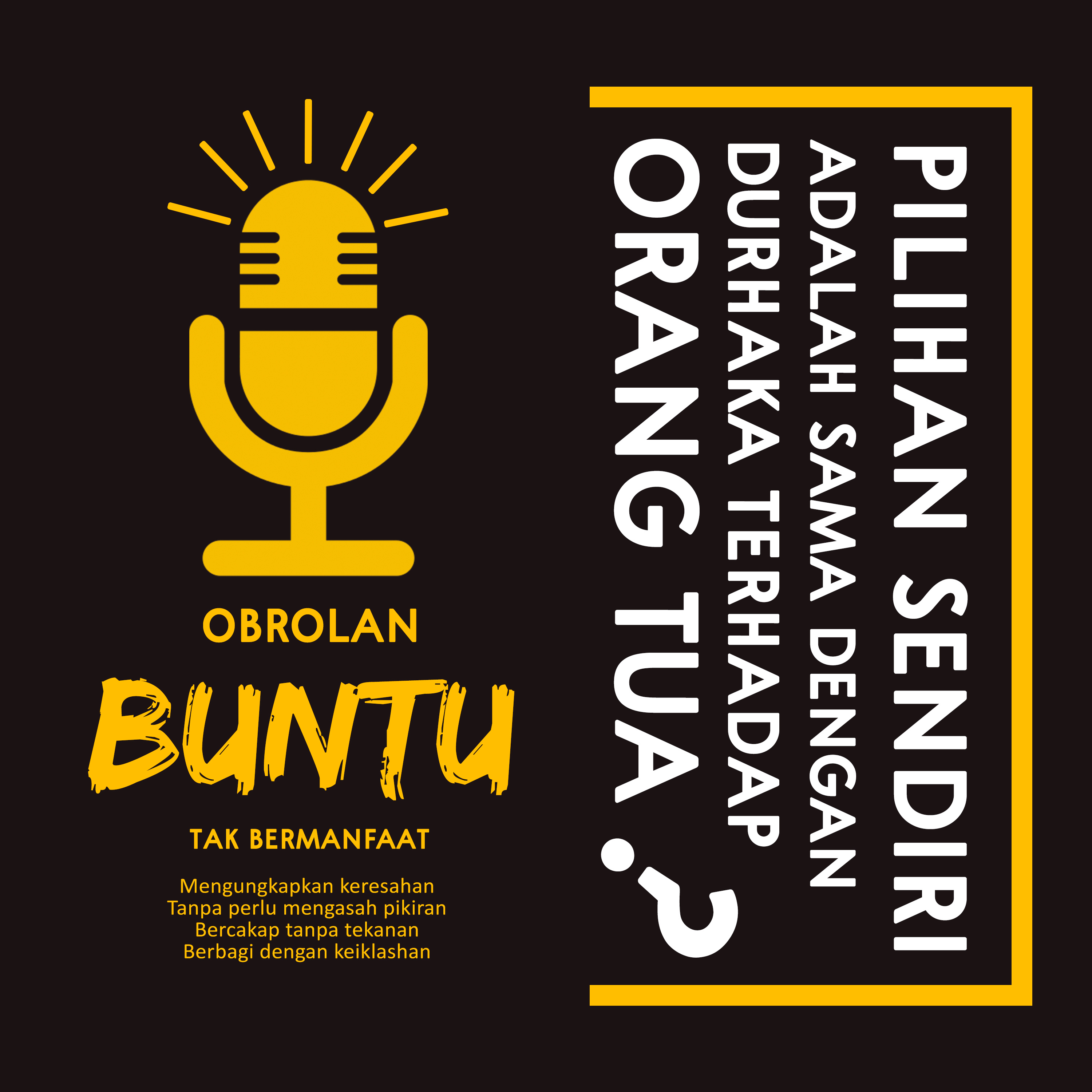 Pilihan Sendiri adalah Sama Dengan Durhaka terhadap Orang Tua episode artwork