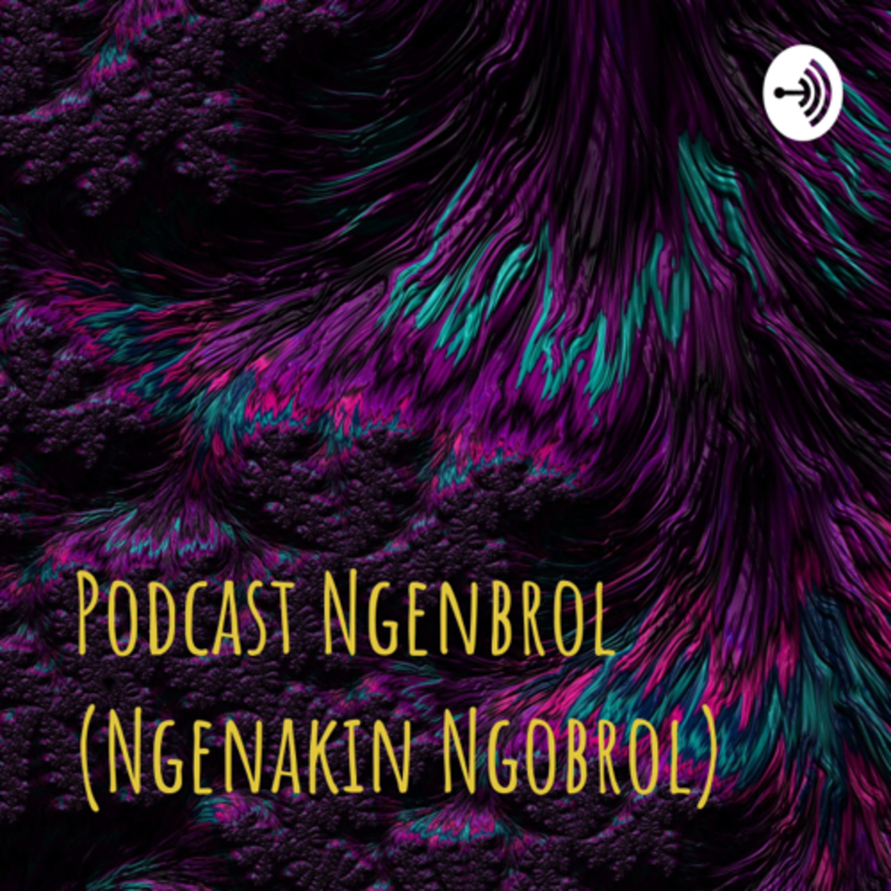 Ngenbrol (Ngenakin Ngobrol)