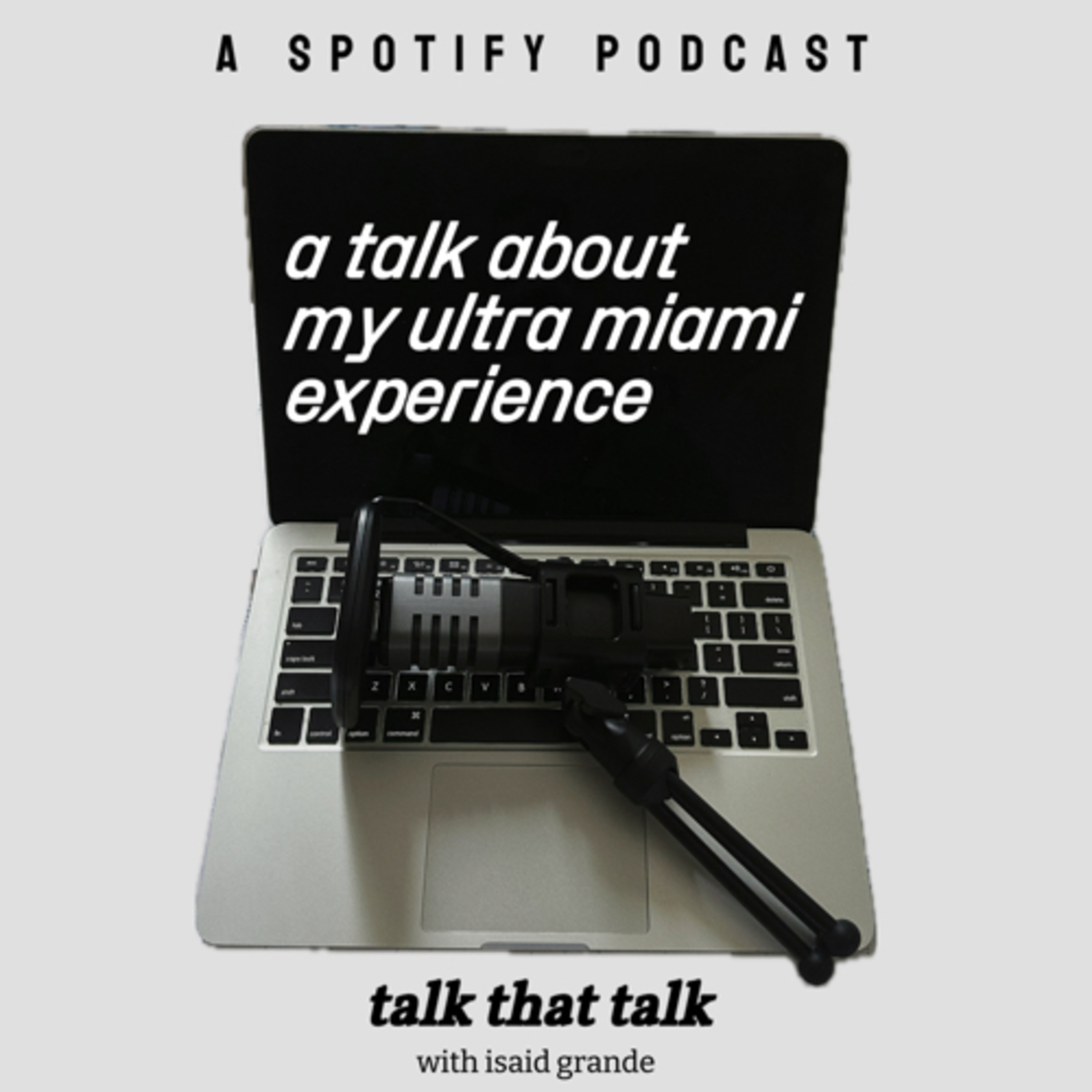 a talk about my ultra miami experience. episode artwork