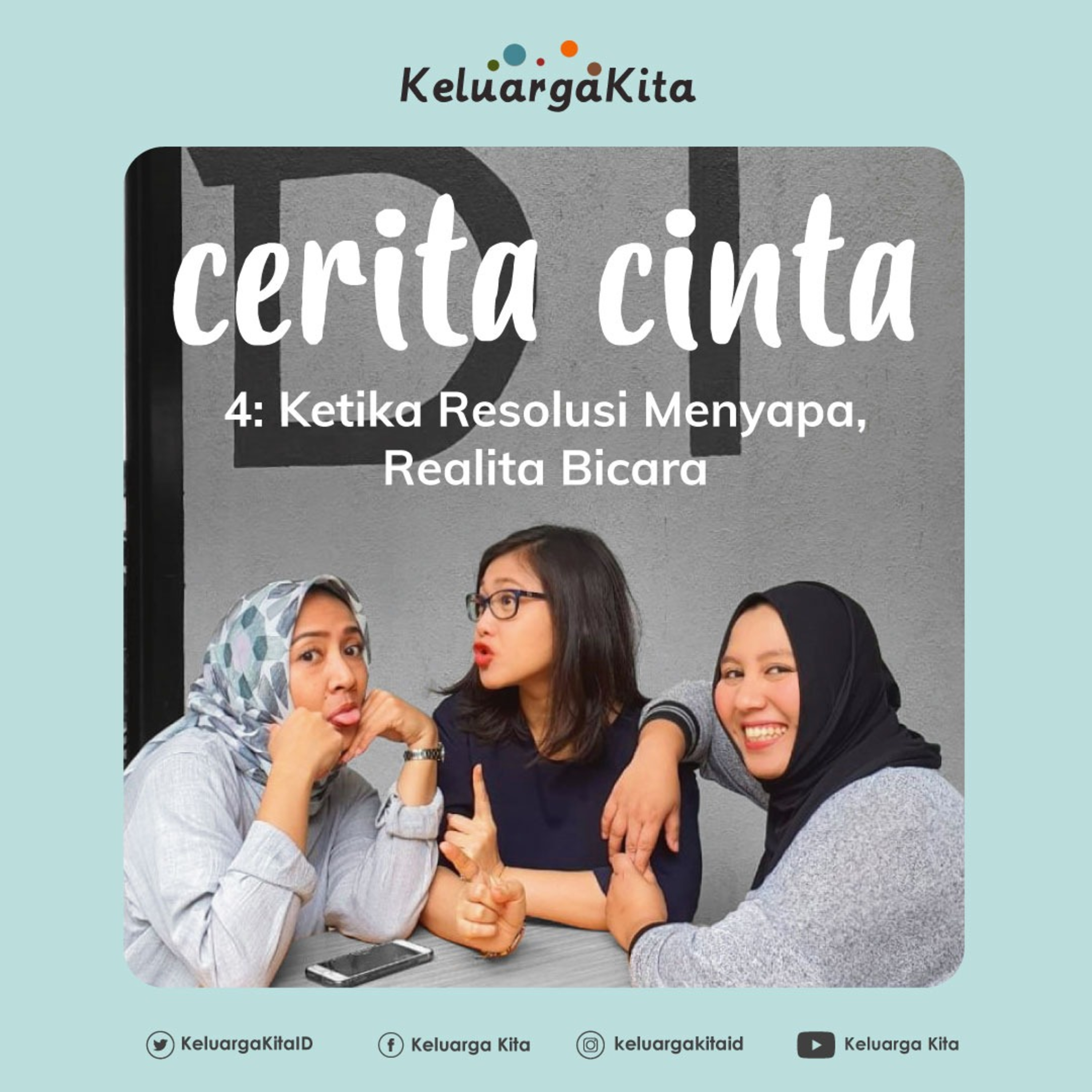 #CeritaCintaKeluargaKita