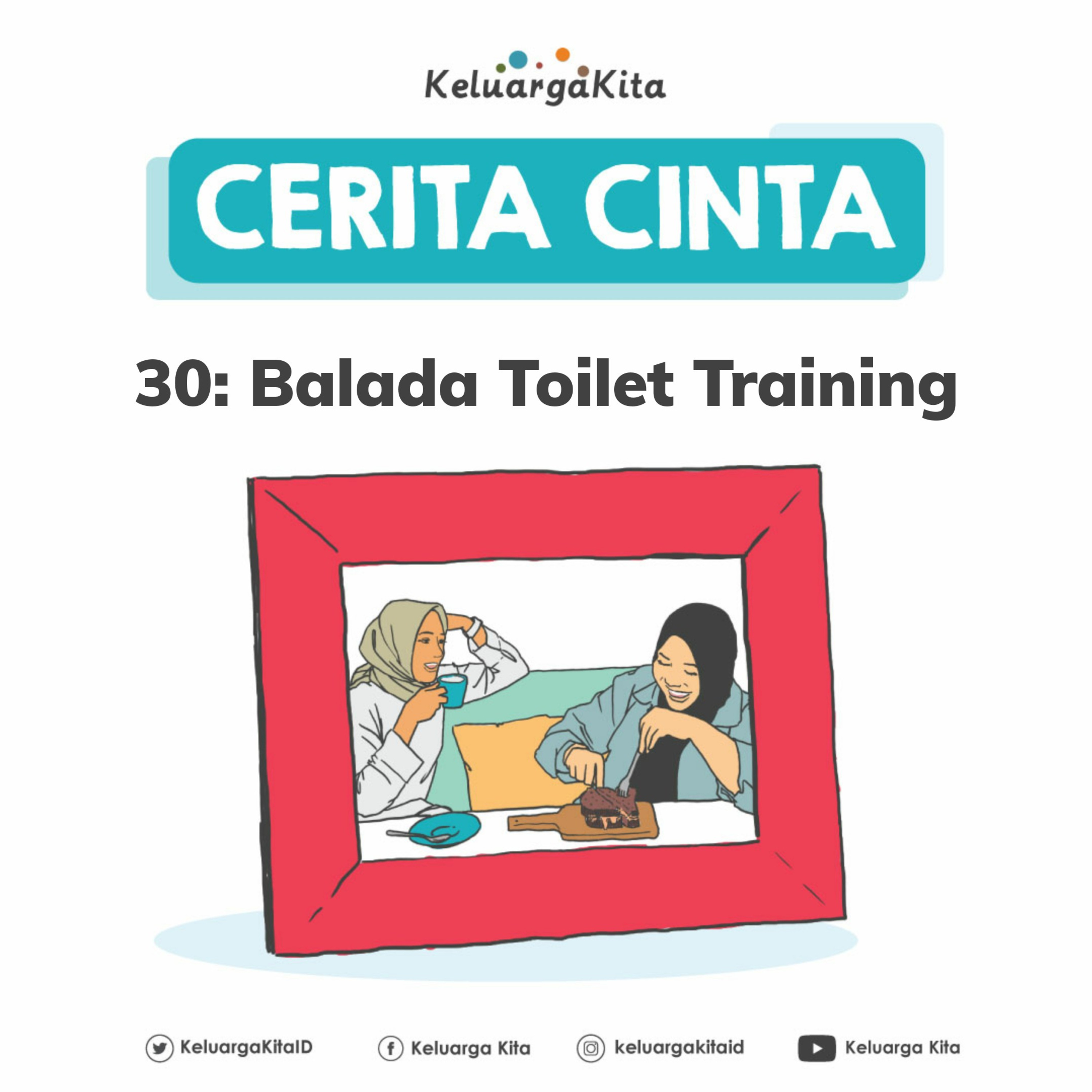 #CeritaCintaKeluargaKita