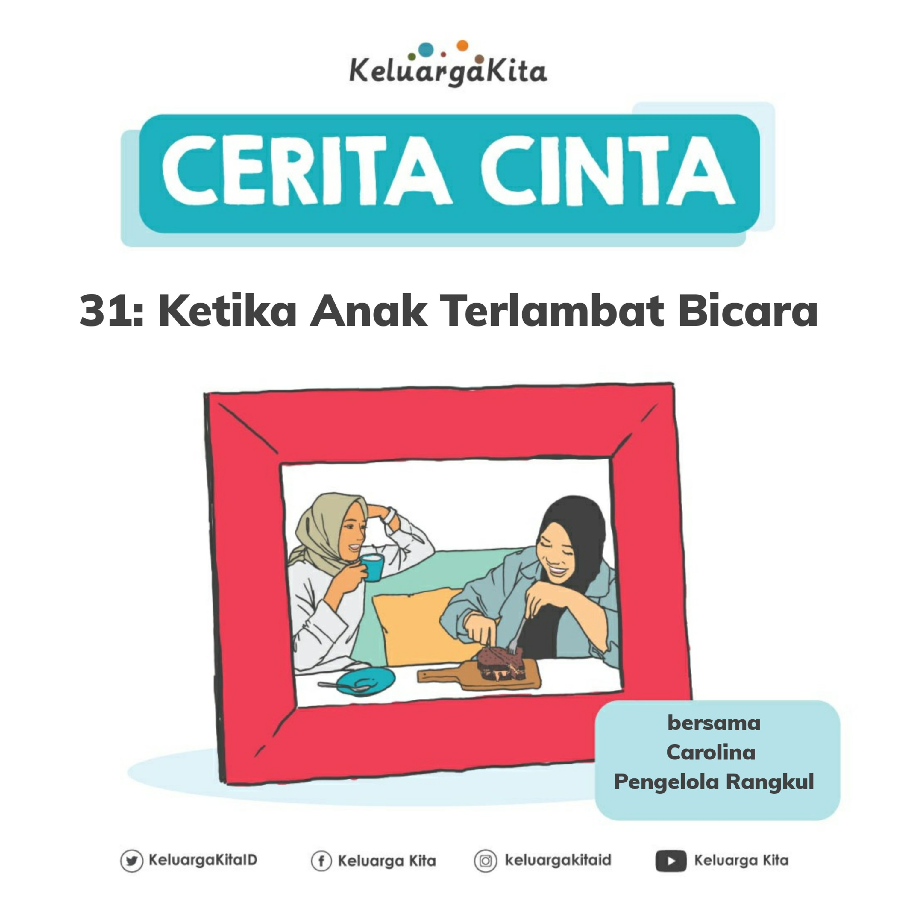 #CeritaCintaKeluargaKita