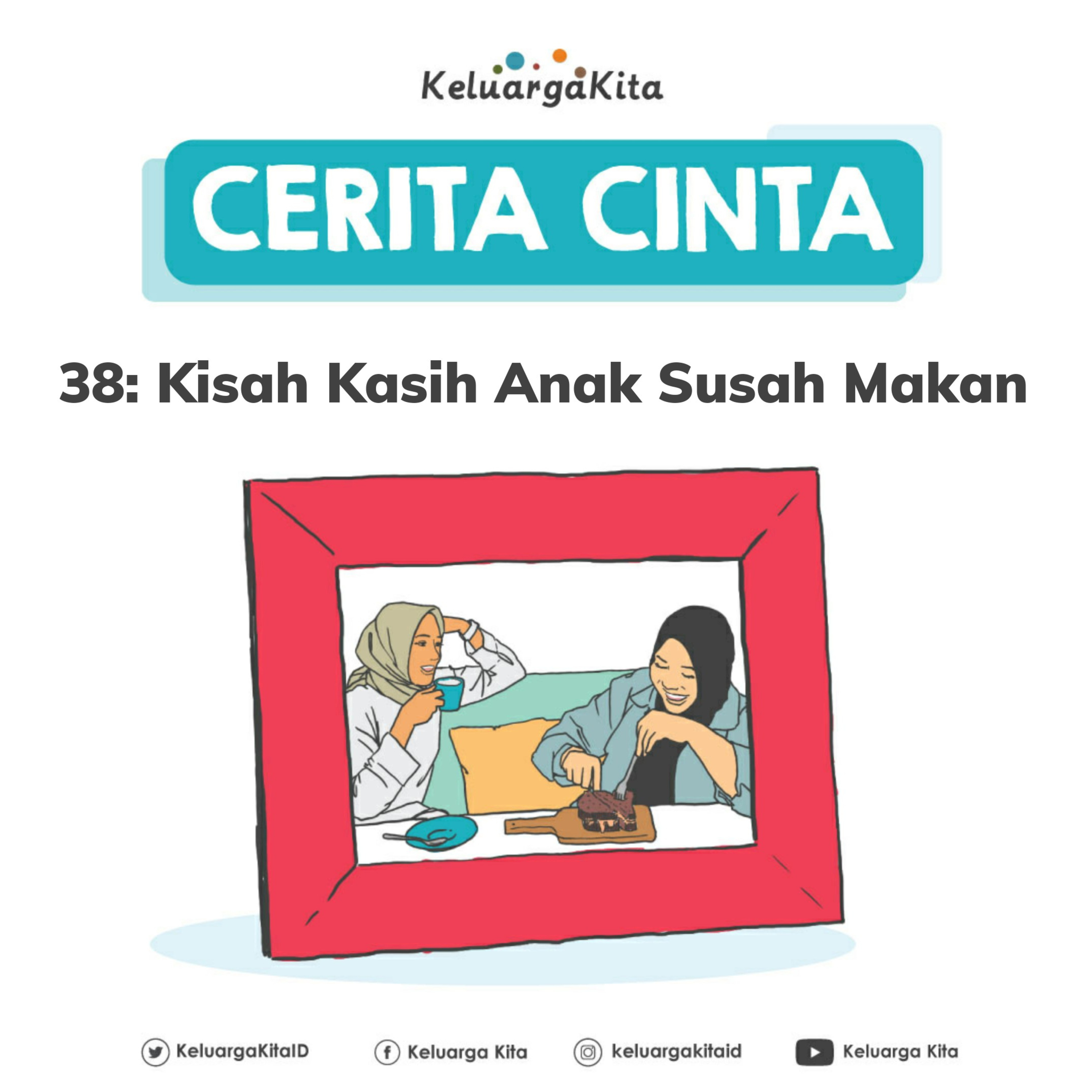 #CeritaCintaKeluargaKita