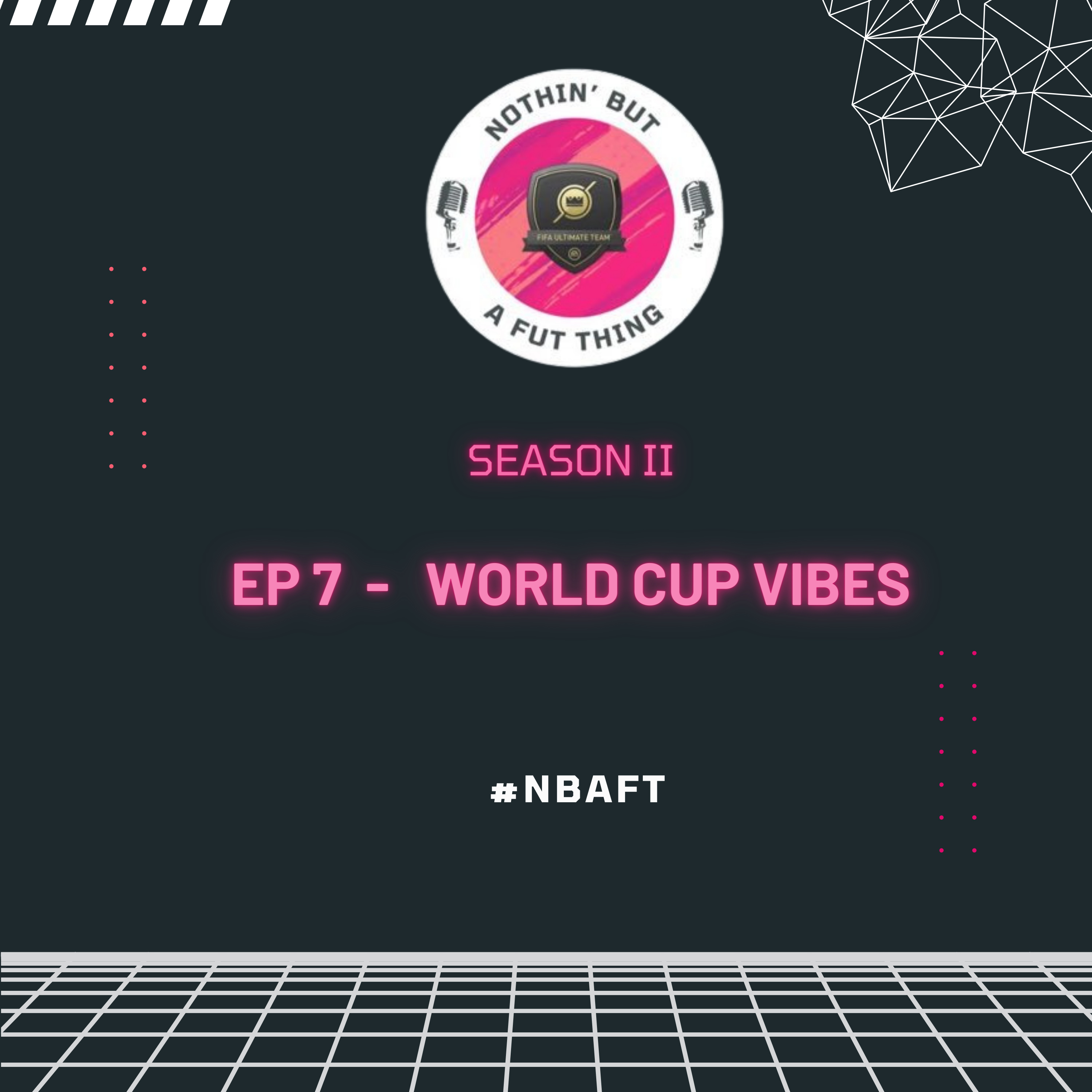 Nothin\' But A FUT Thing (NBAFT)