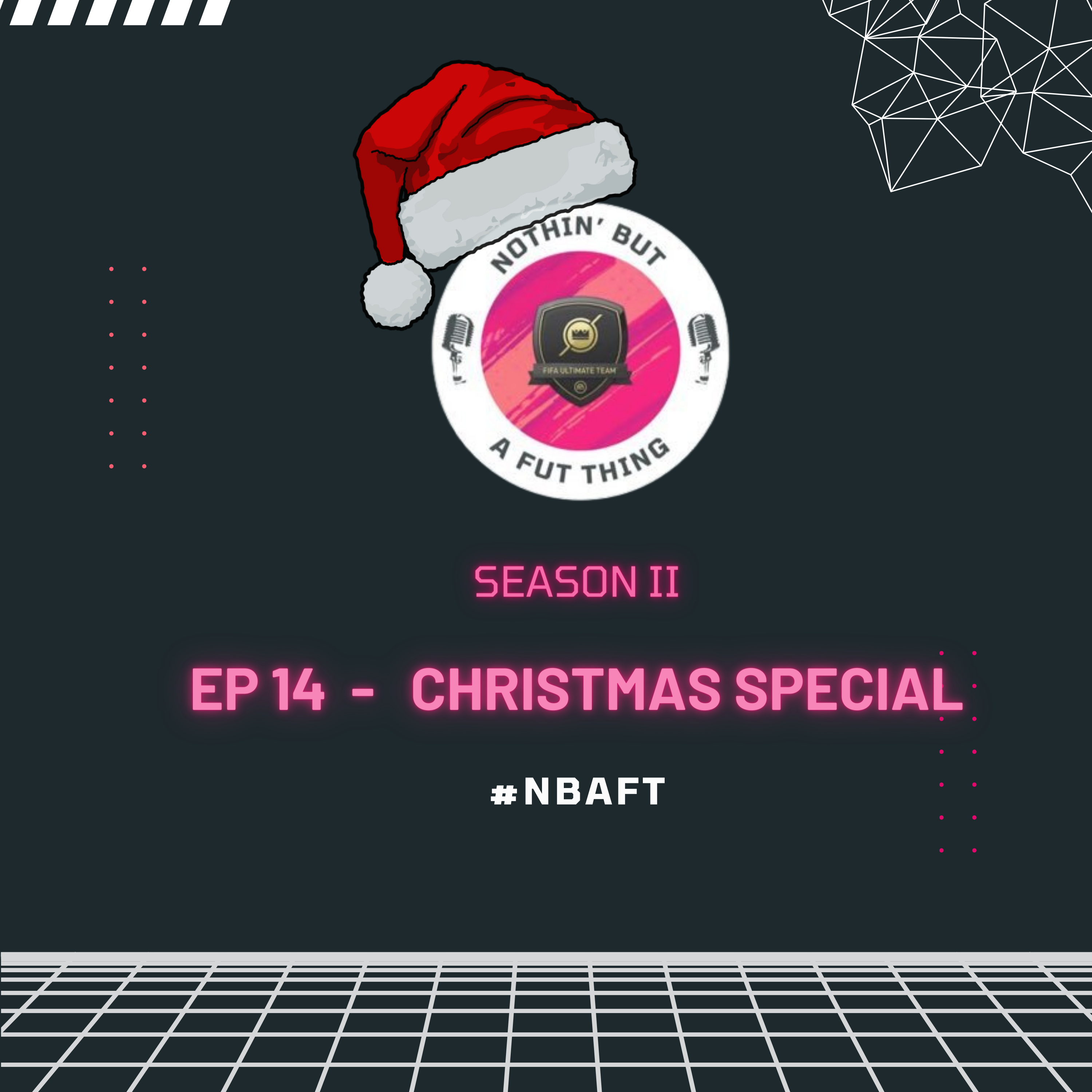 Nothin\' But A FUT Thing (NBAFT)